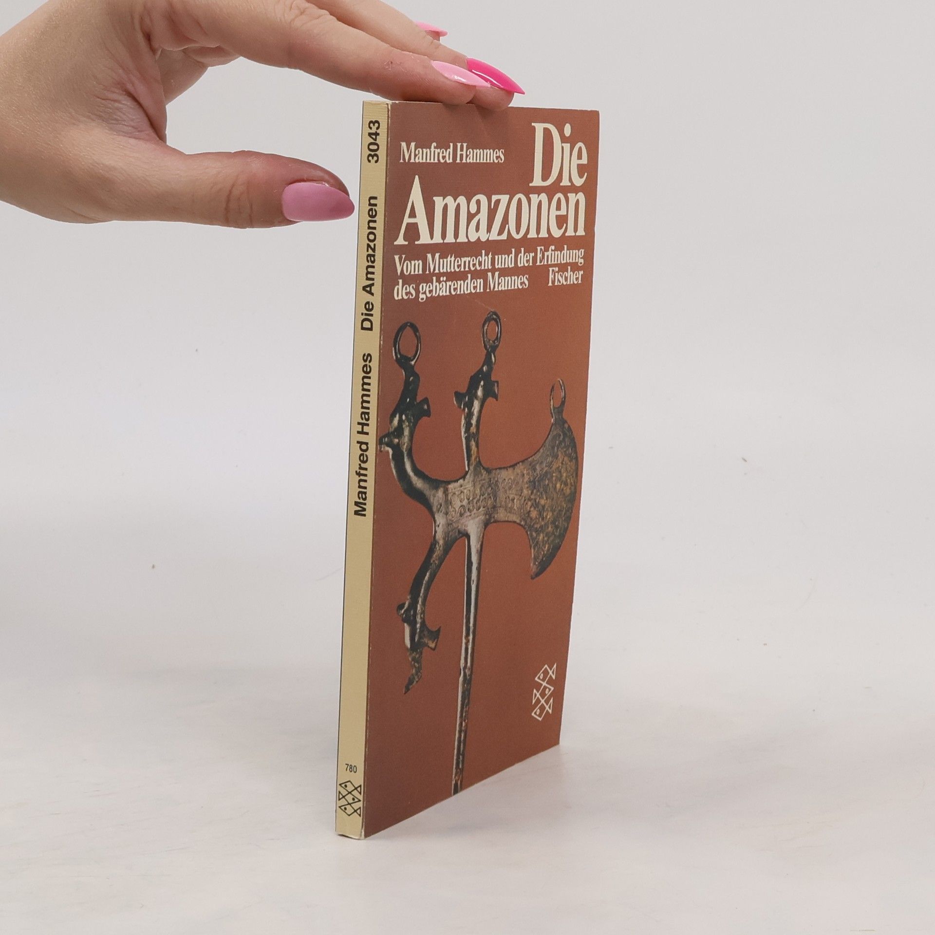 Manfred Hammes Die Amazonen