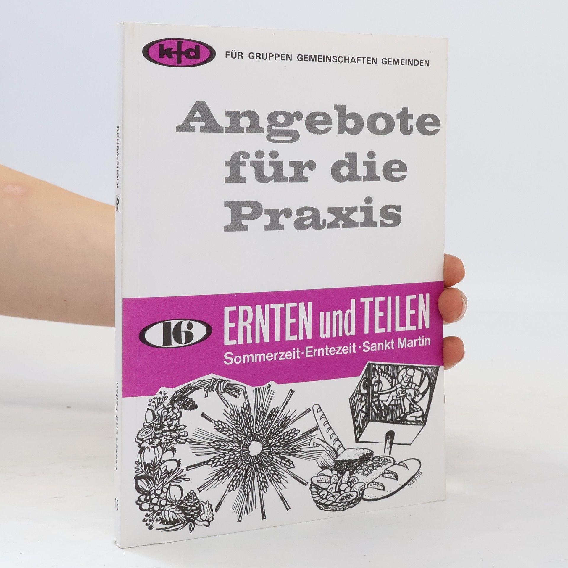 Anneliese Knippenkötter Ernten und Teilen