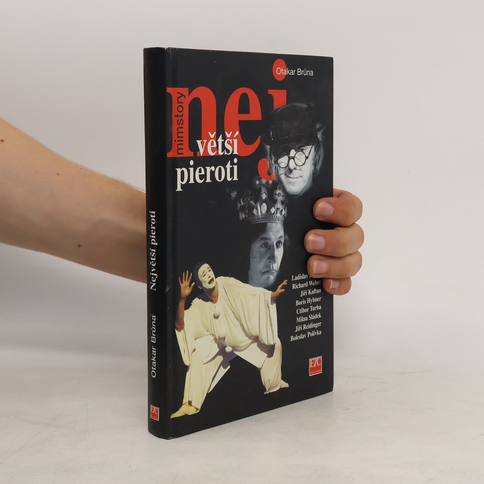 Otakar Brůna Největší pieroti