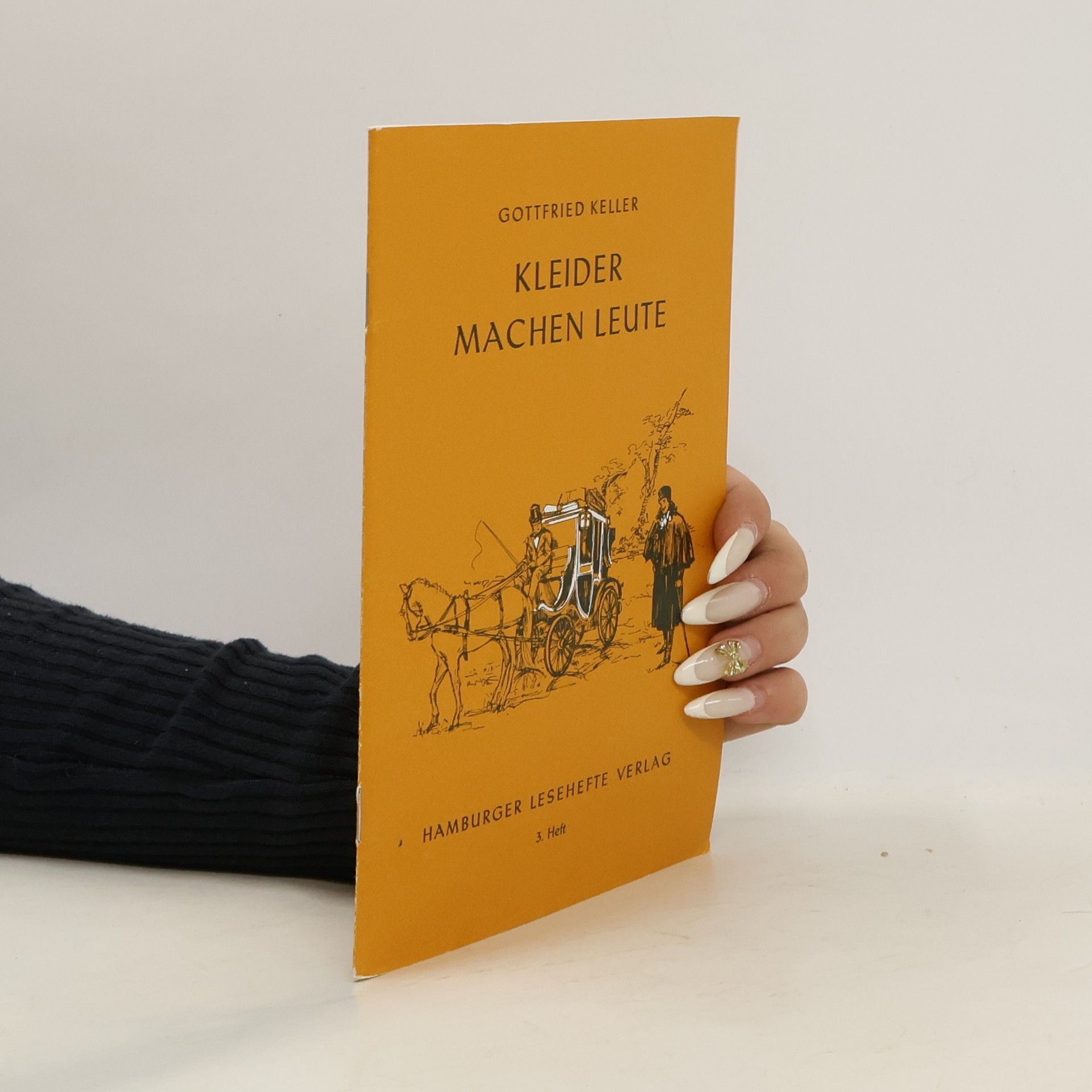 Gottfried Keller Kleider machen Leute