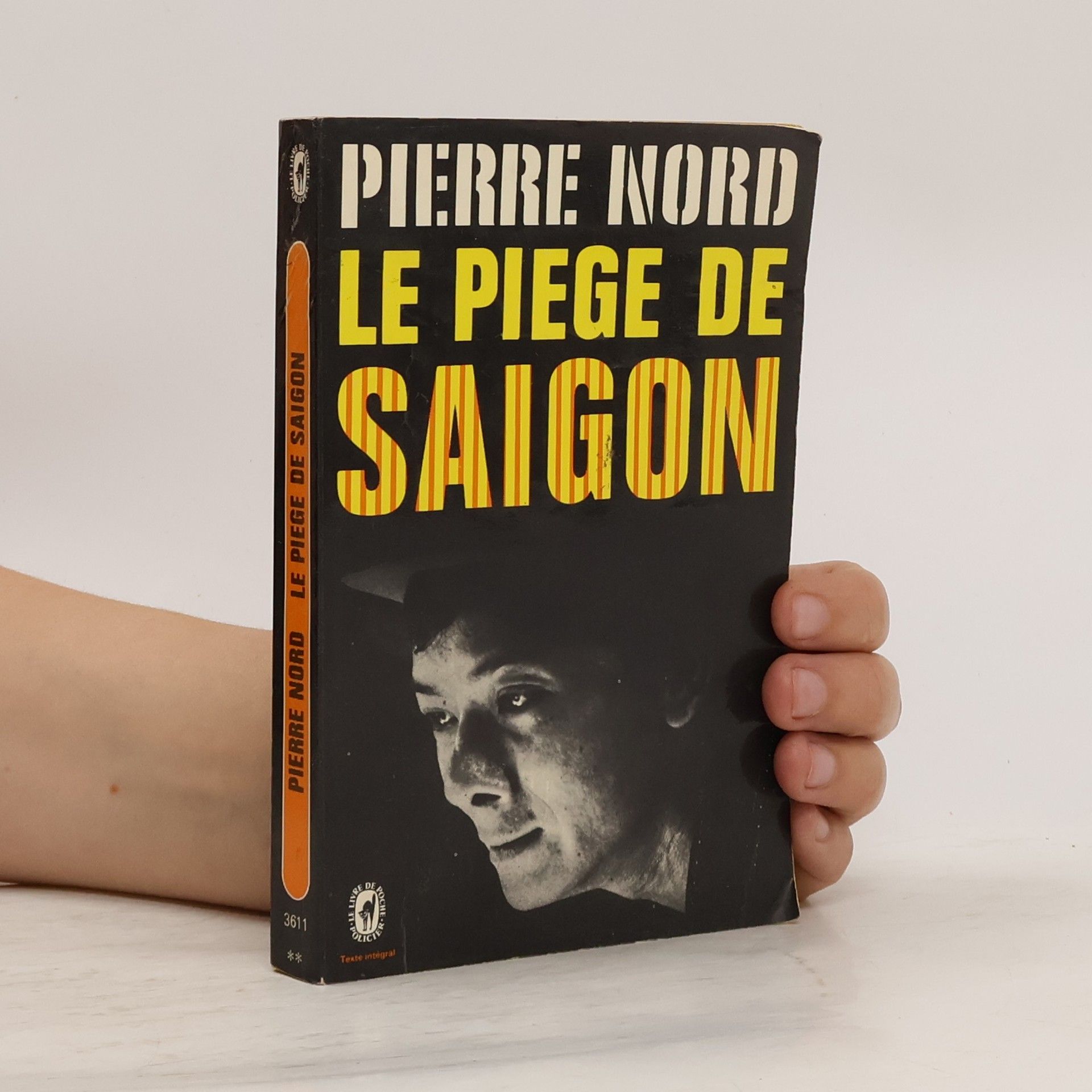 Pierre Nord Le piège de Saigon