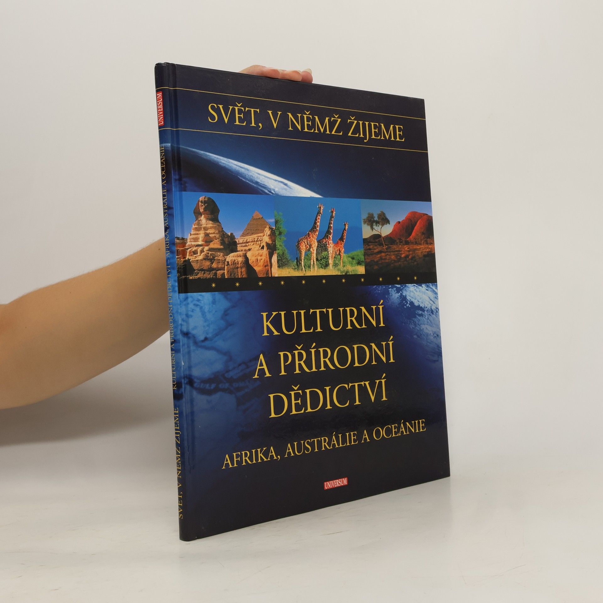 Josef Rubín Kulturní a přírodní dědictví. Afrika, Austrálie a Oceánie