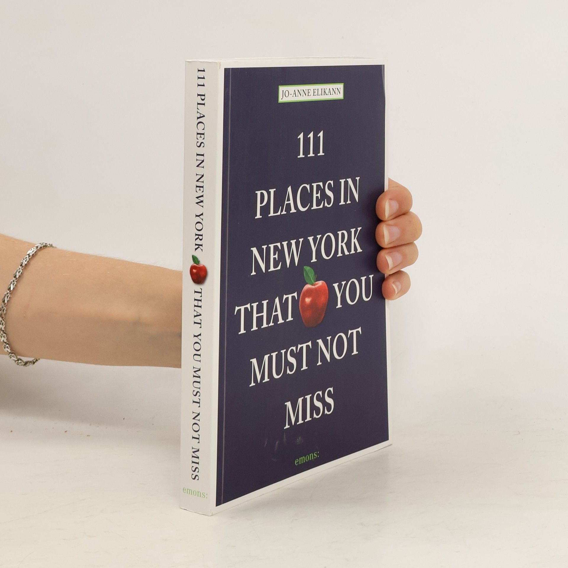 Jo Anne Elikann 111 places in New York that you must not miss