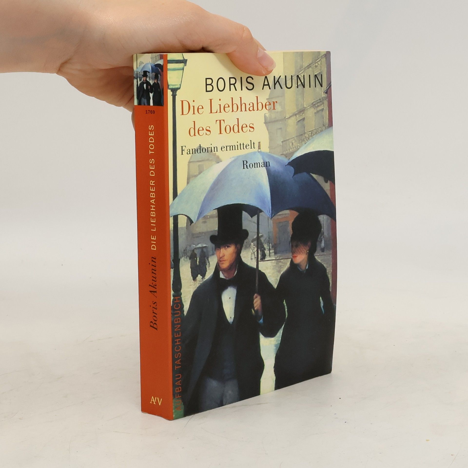 Boris Akunin Die Liebhaber des Todes