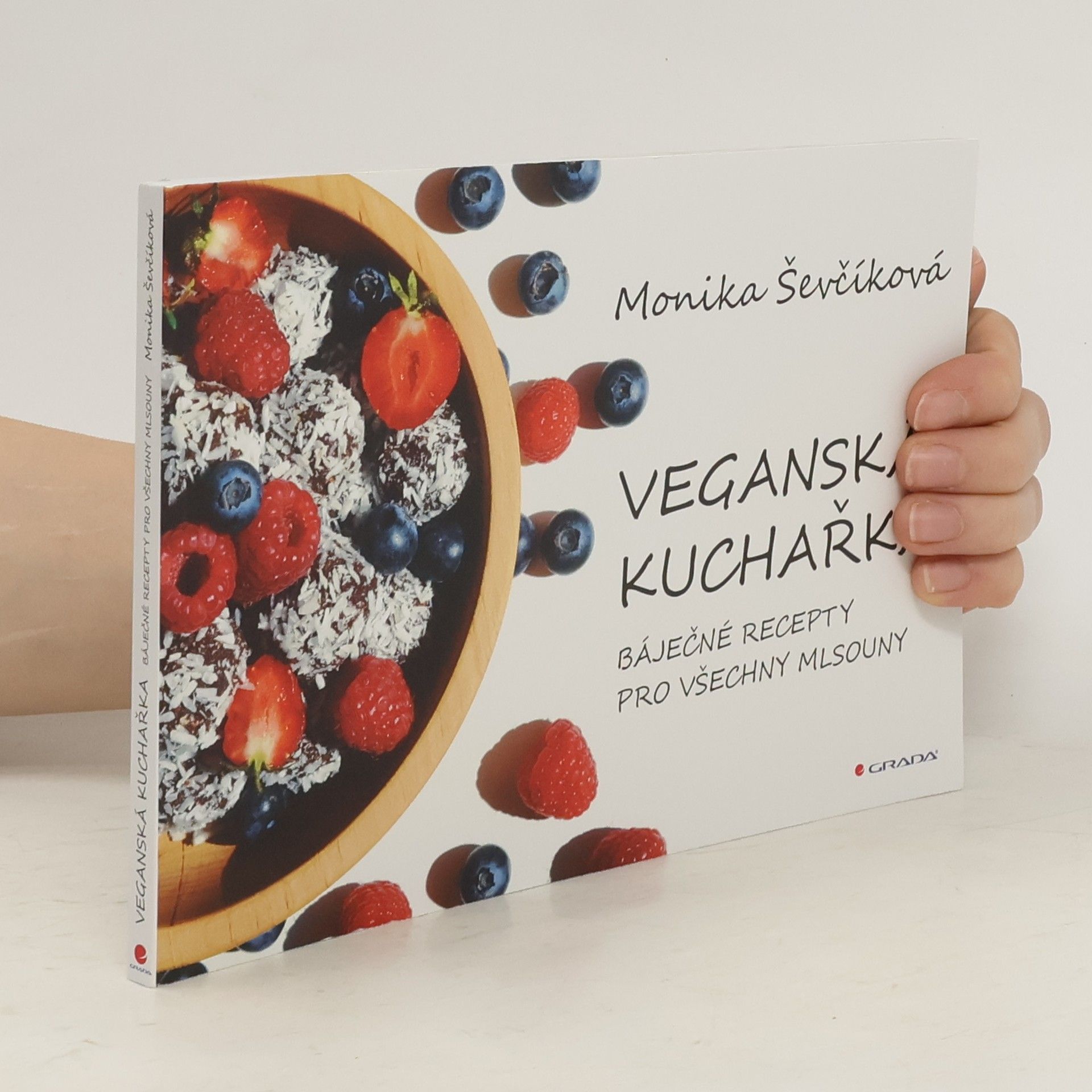 Monika Ševčíková Veganská kuchařka