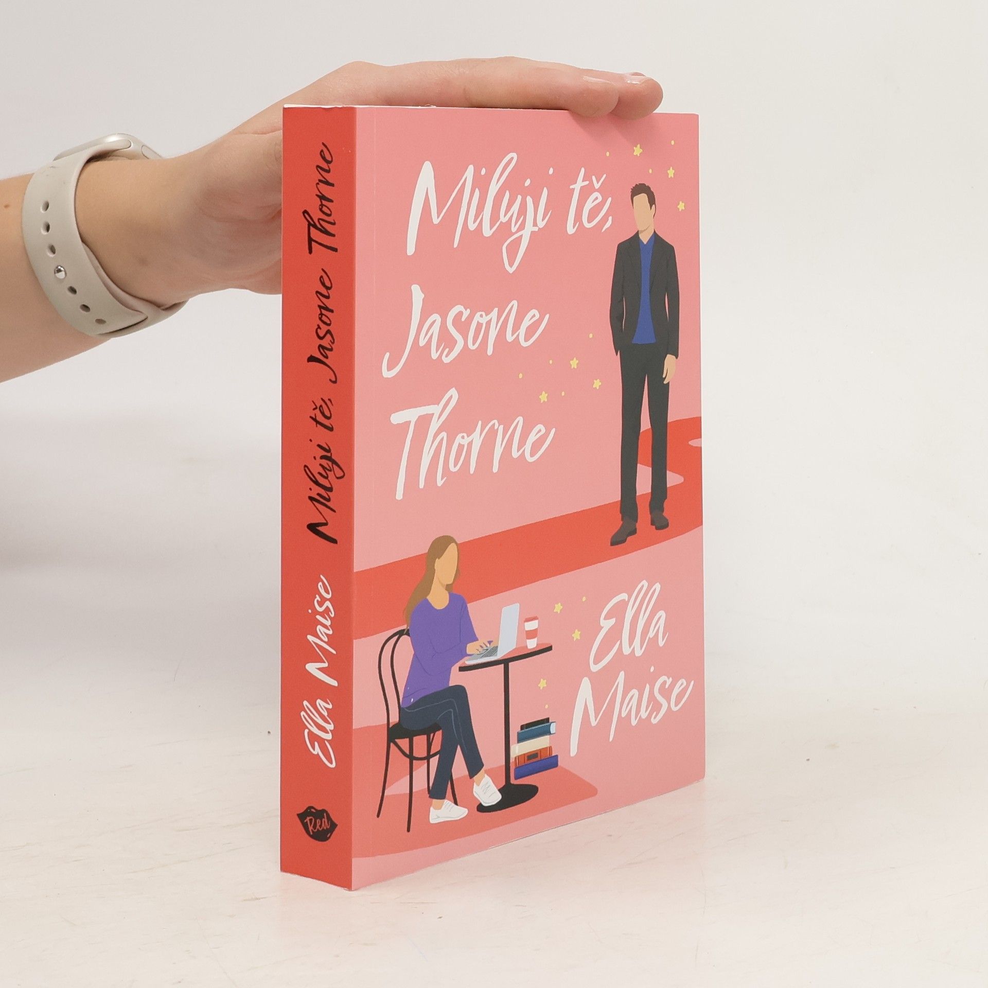 Kristina Kasalová Miluji tě, Jasone Thorne