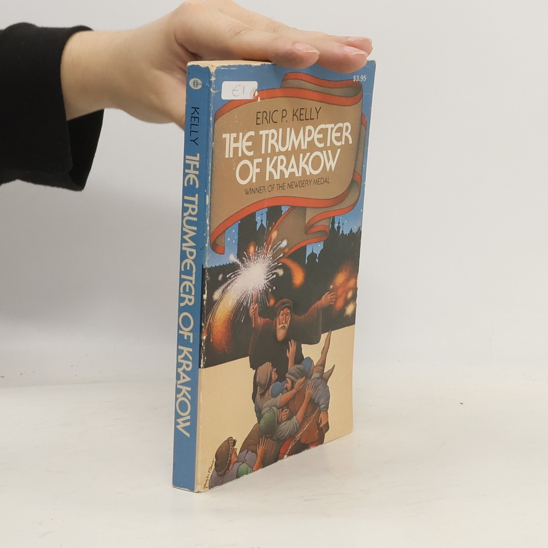 Eric P. Kelly The Trumpeter of Krakow