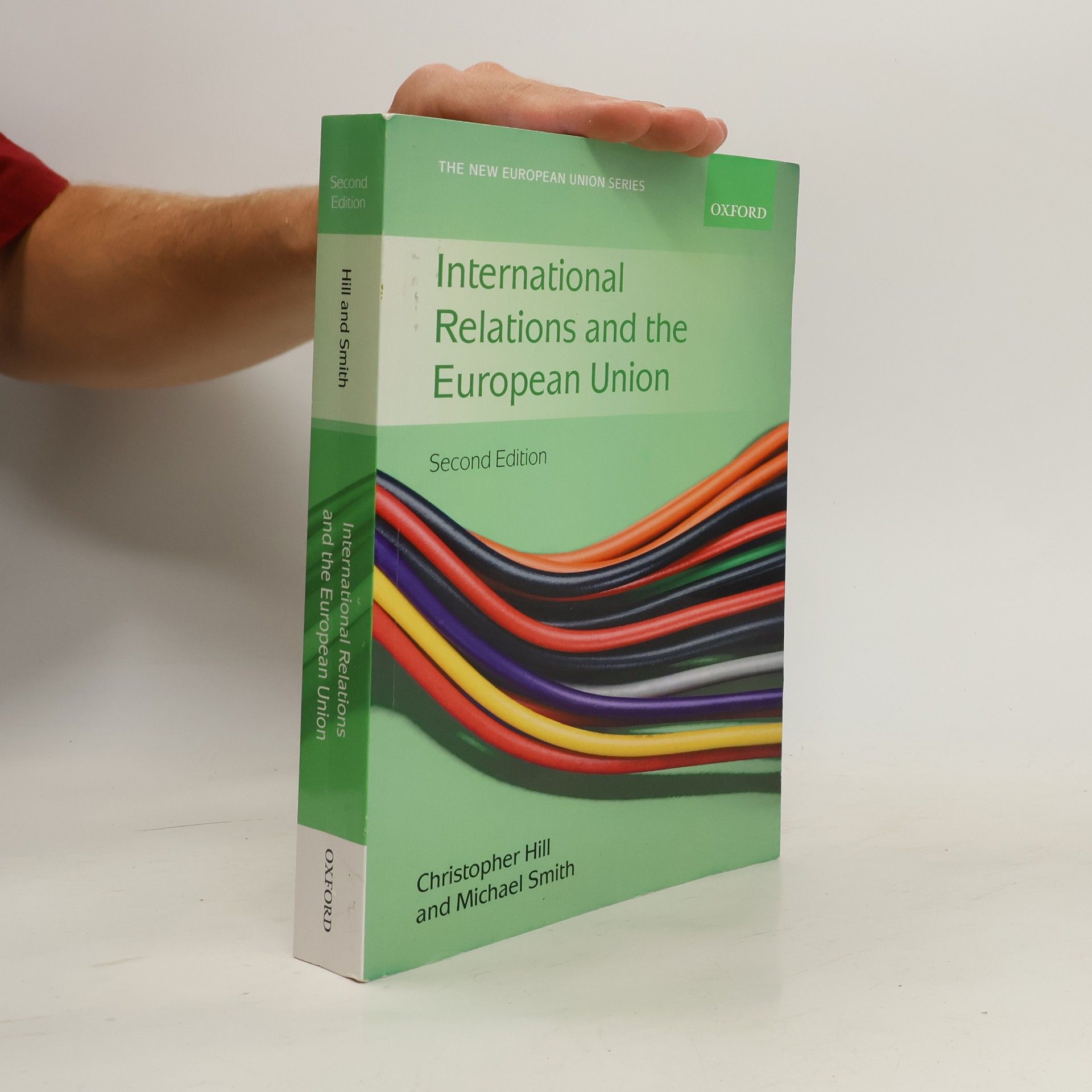 Michael Farris Smith International Relations And The European Union