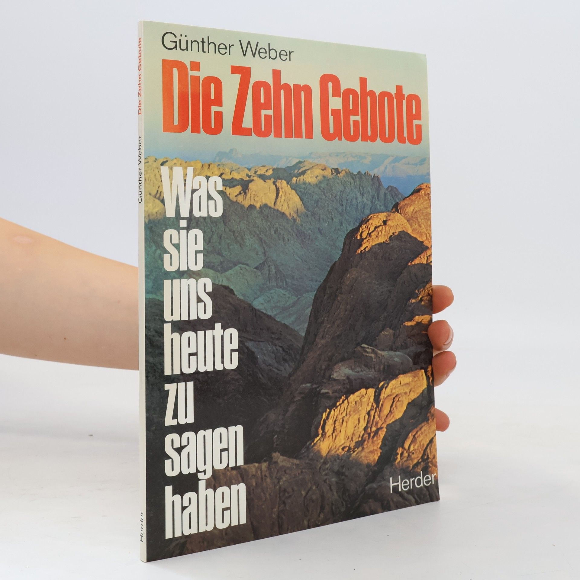 Günther Weber Die Zehn Gebote