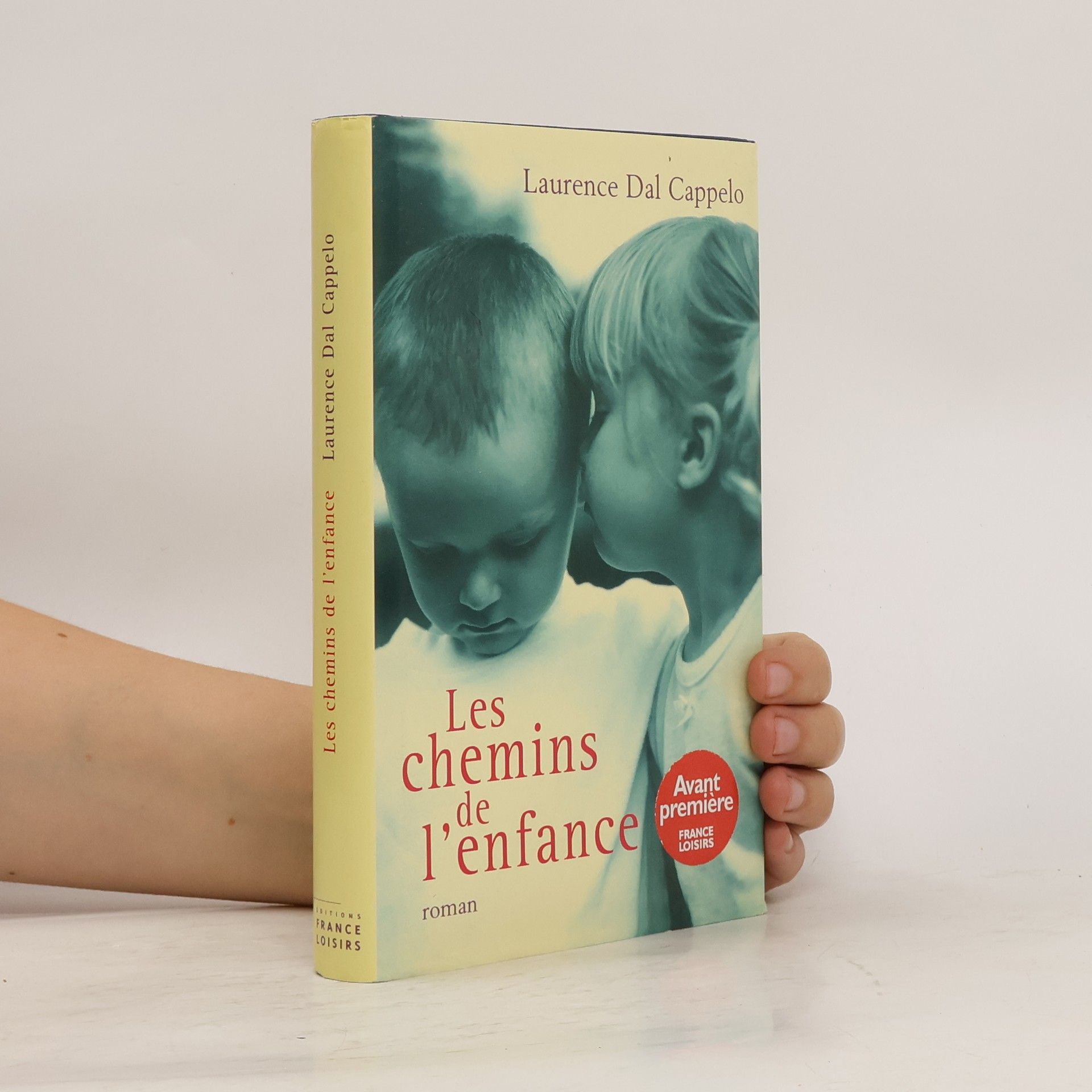 Laurence Dal Cappelo Les chemins de l'enfance