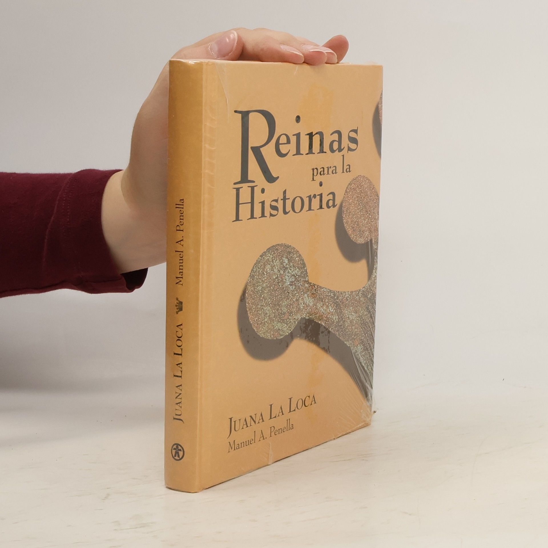Manuel A. Penella Reinas para la Historia. Juana La Loca