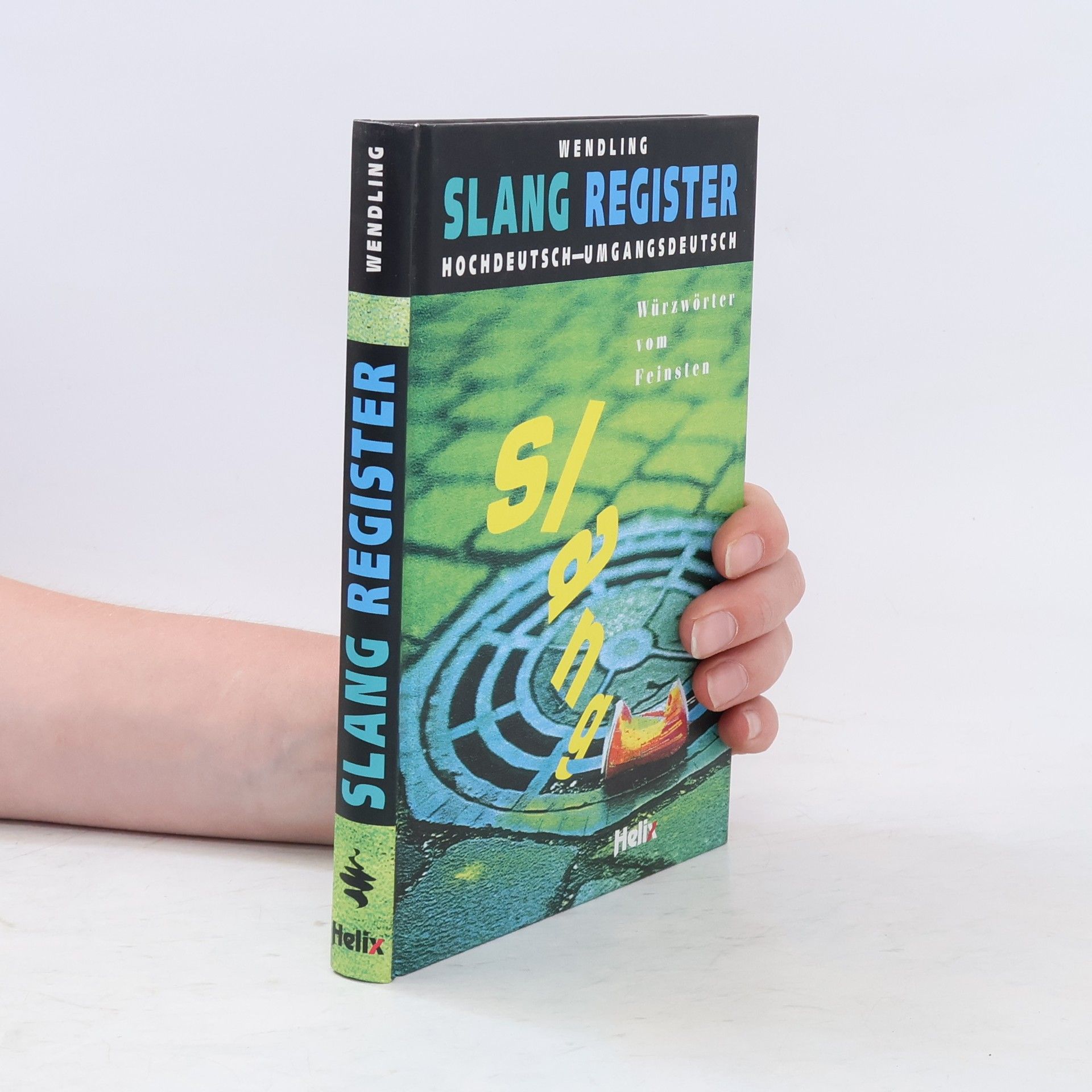 Peter Wendling Slang-Register