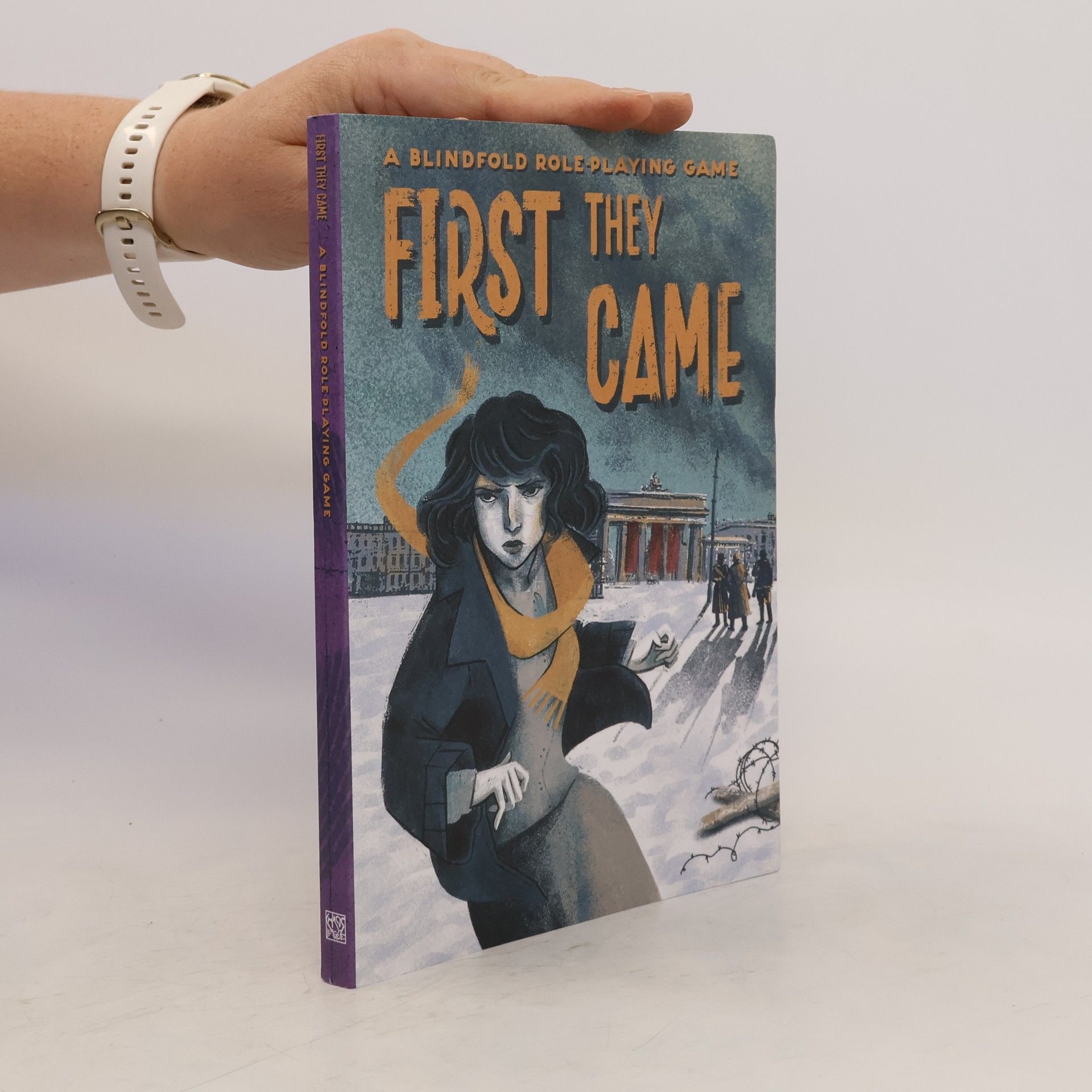 Collectif d'auteurs First They Came
