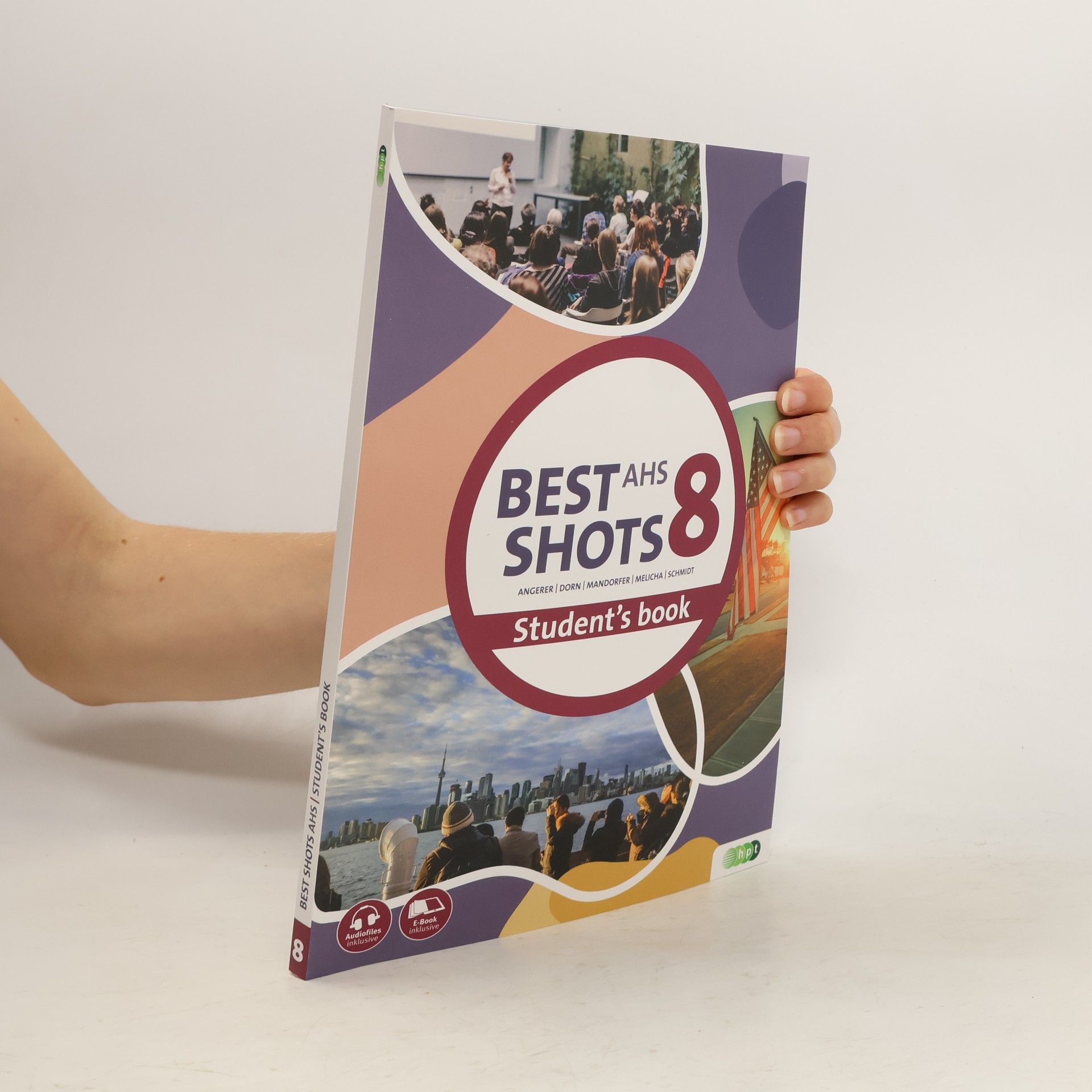 Various authors Best Shots AHS. Student's book 8