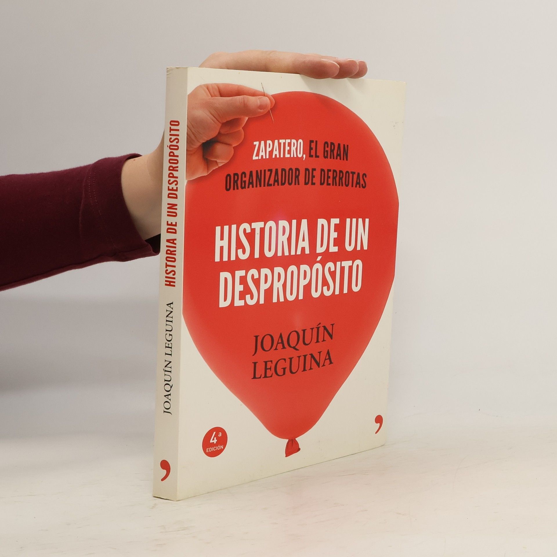 Joaquín Leguina Historia de un despropósito