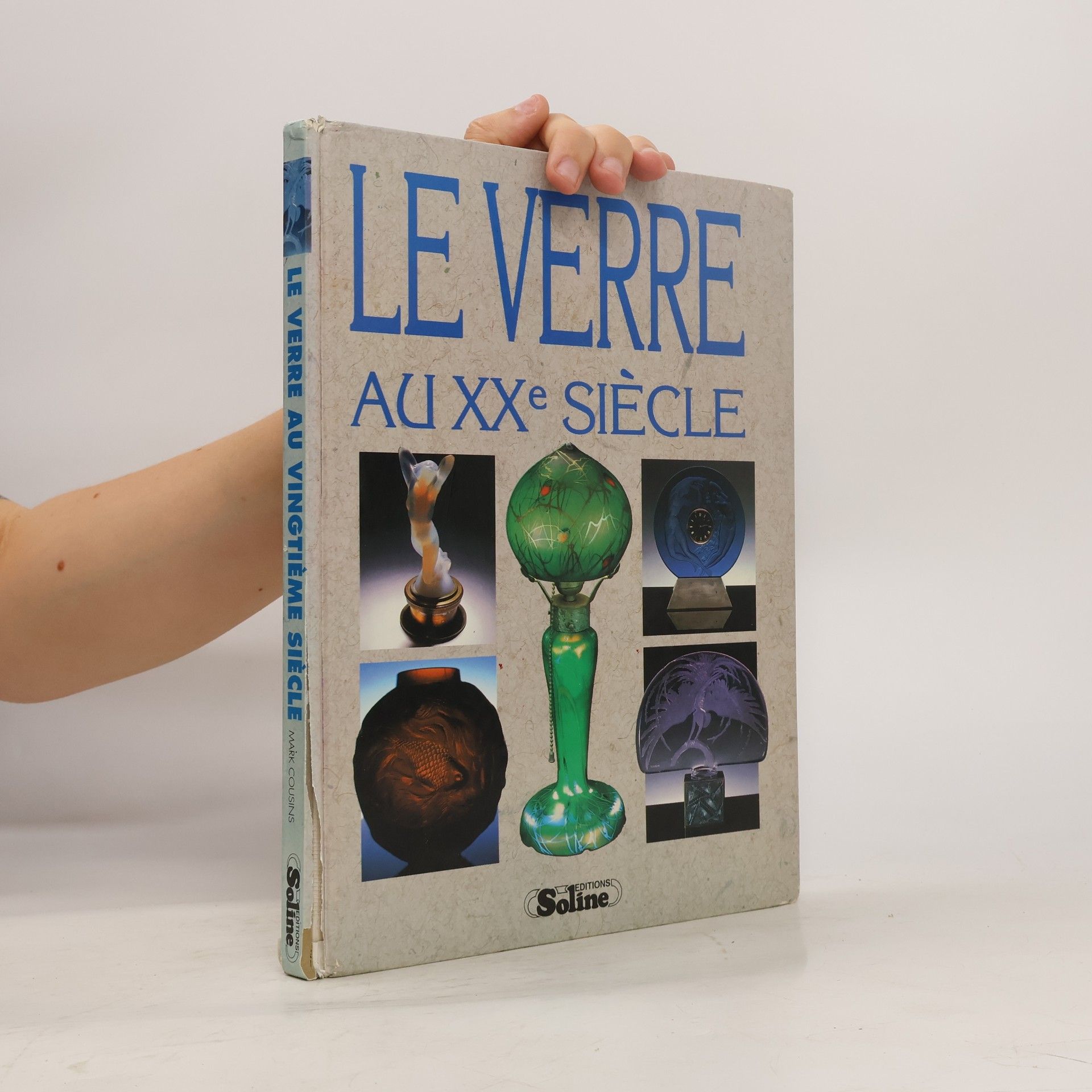 Mark Cousins Le verre au XXe siècle