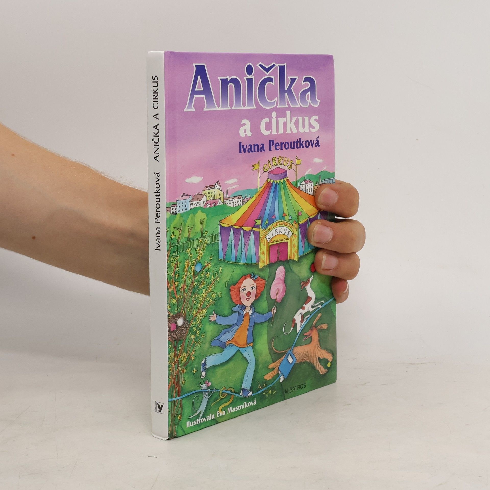 Ivana Peroutková Anička a cirkus