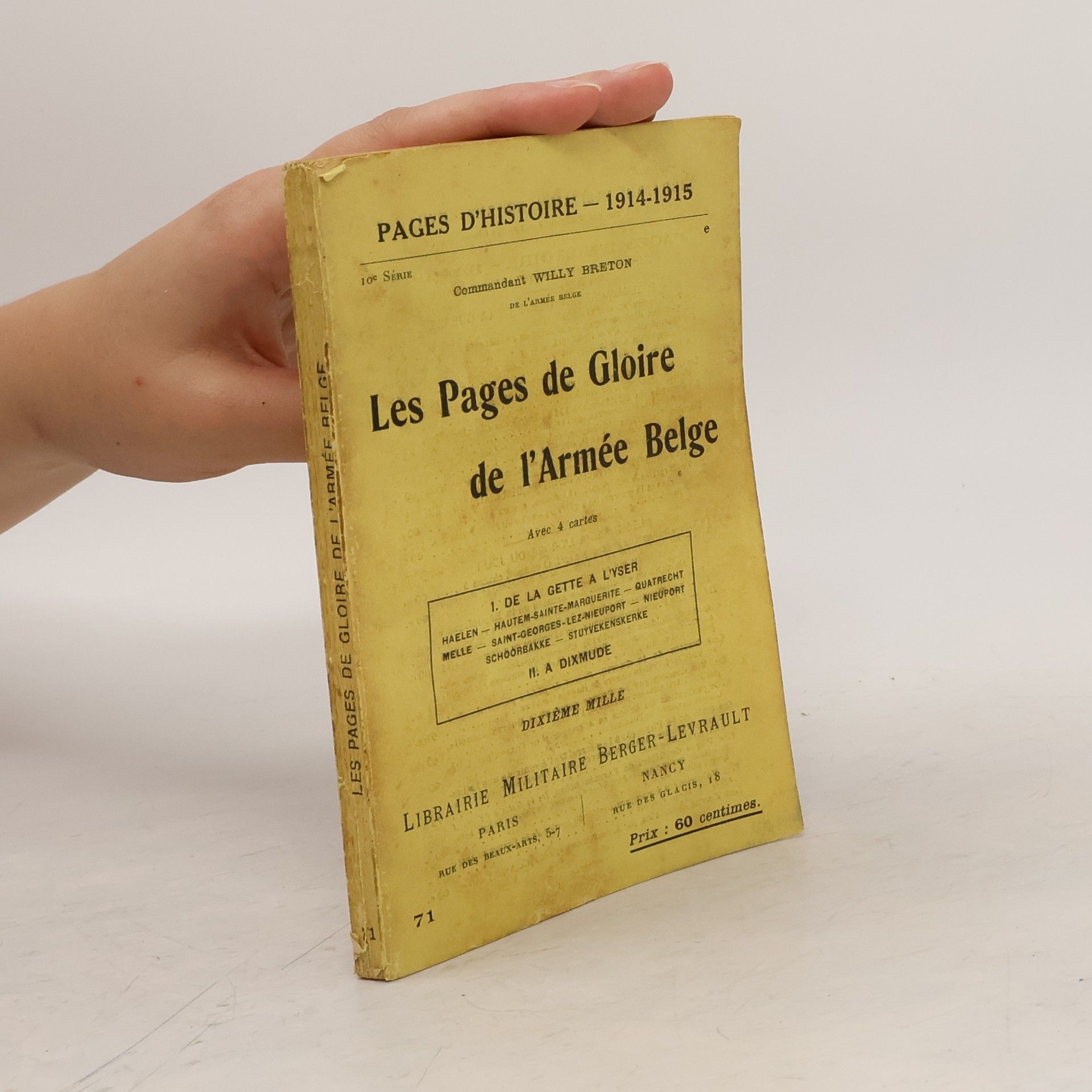 Willy Breton Les pages de gloire de l'armeé belge