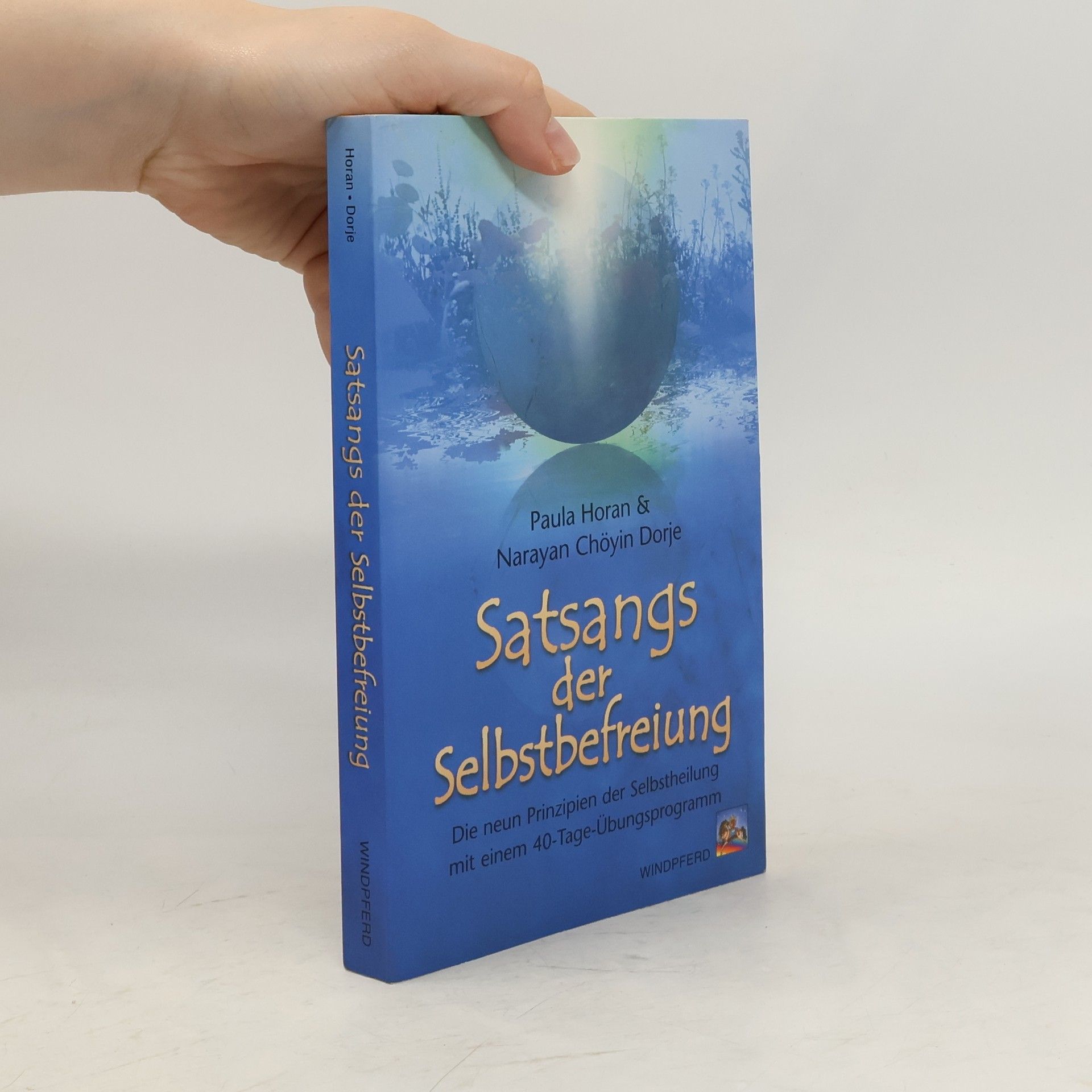 Paula Horan Satsangs der Selbstbefreiung