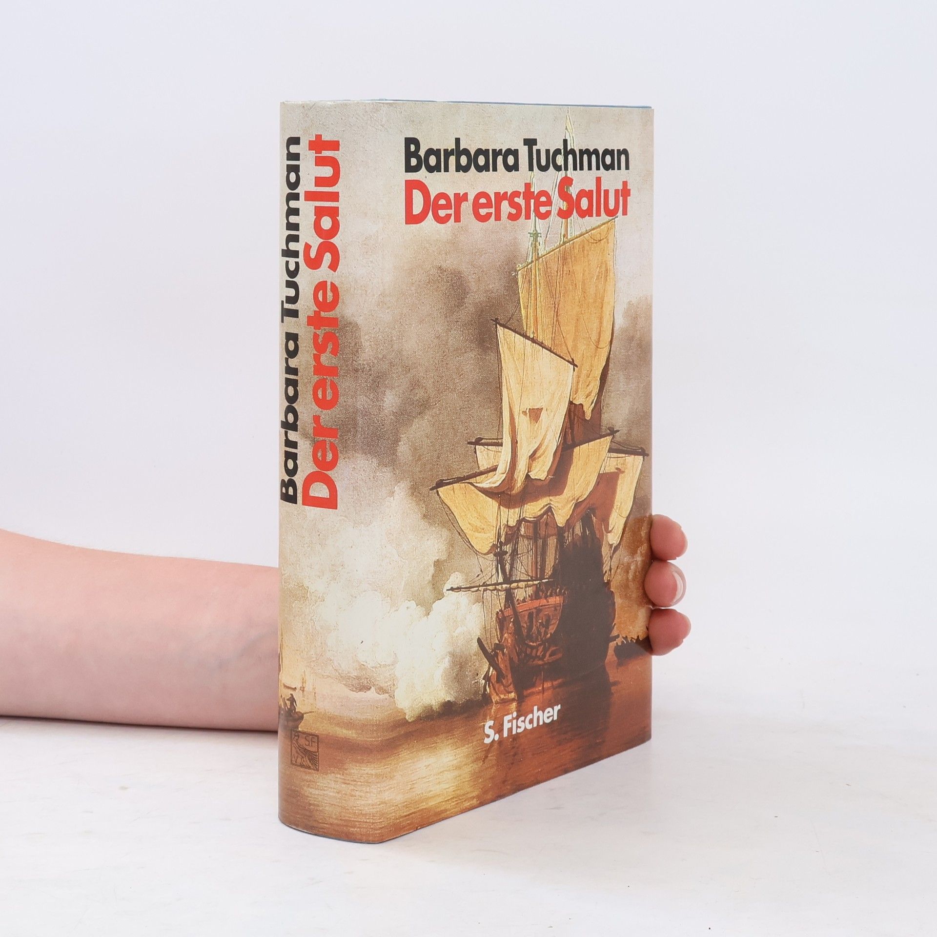 Barbara Wertheim Tuchman Der erste Salut