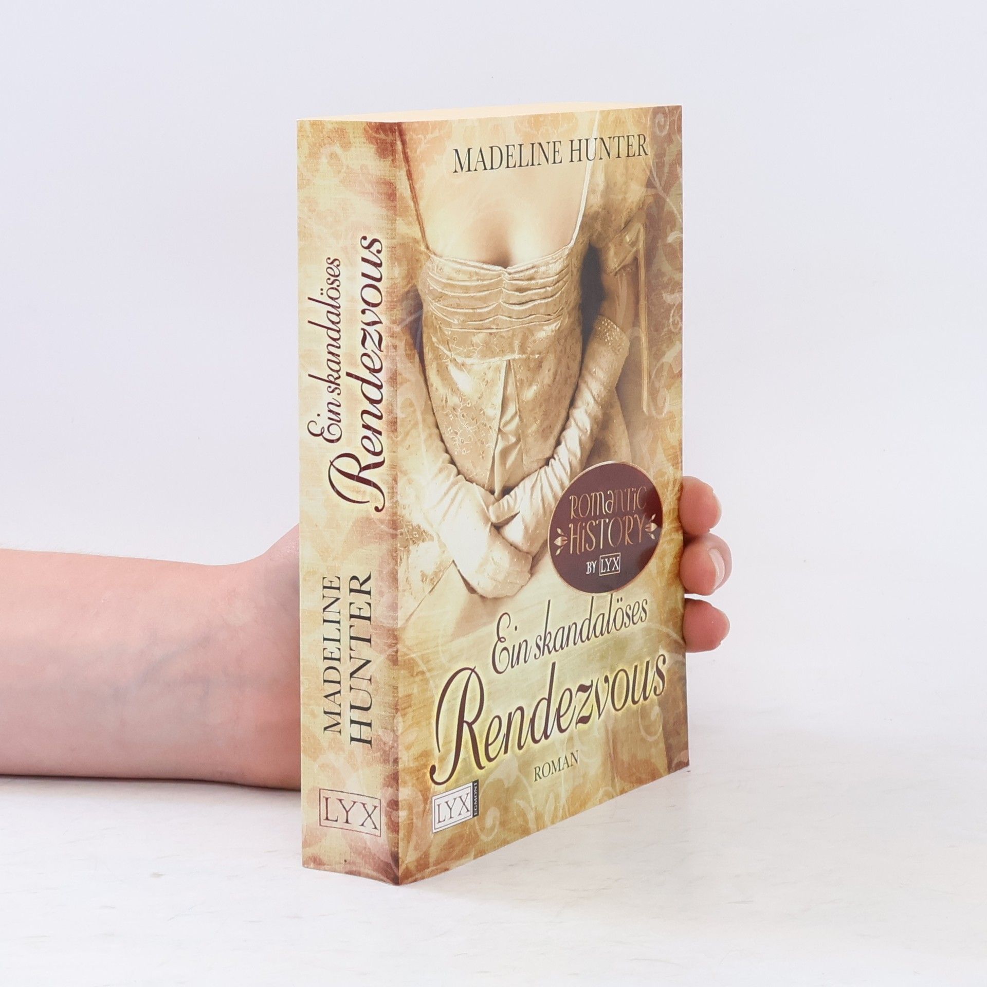 Madeline Hunter Ein skandalöses Rendezvous