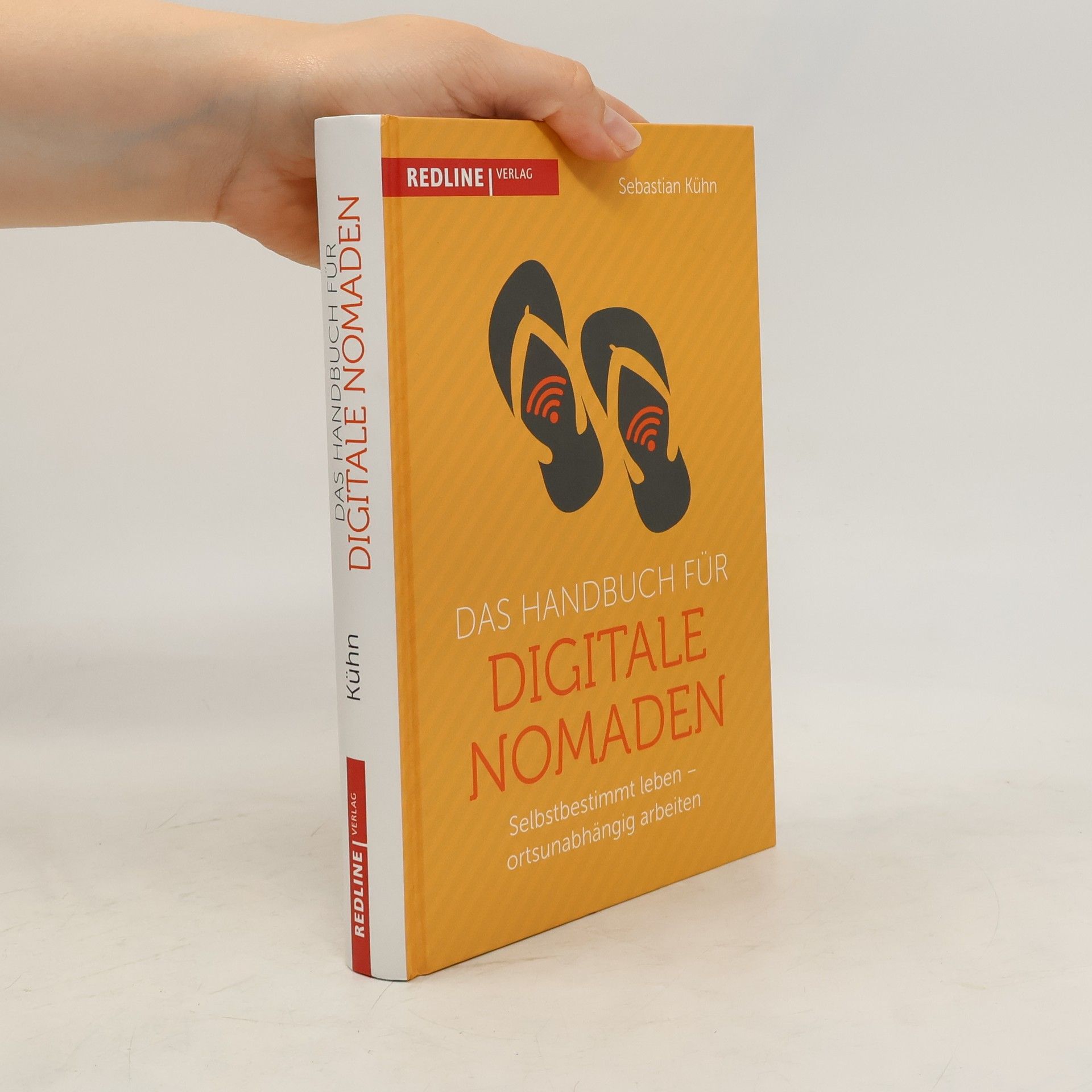 Sebastian Kühn Das Handbuch für digitale Nomaden