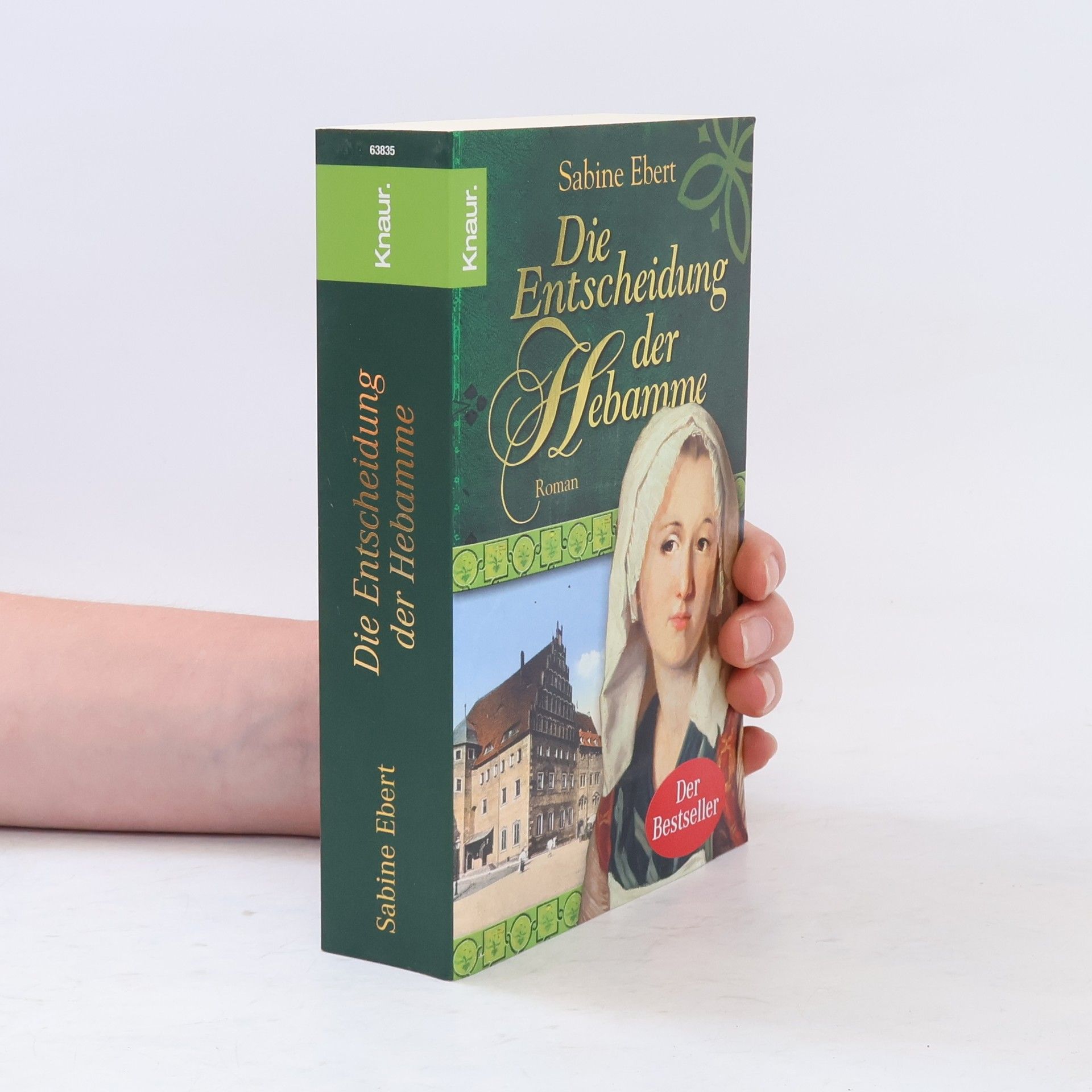 Sabine Ebert Die Entscheidung der Hebamme