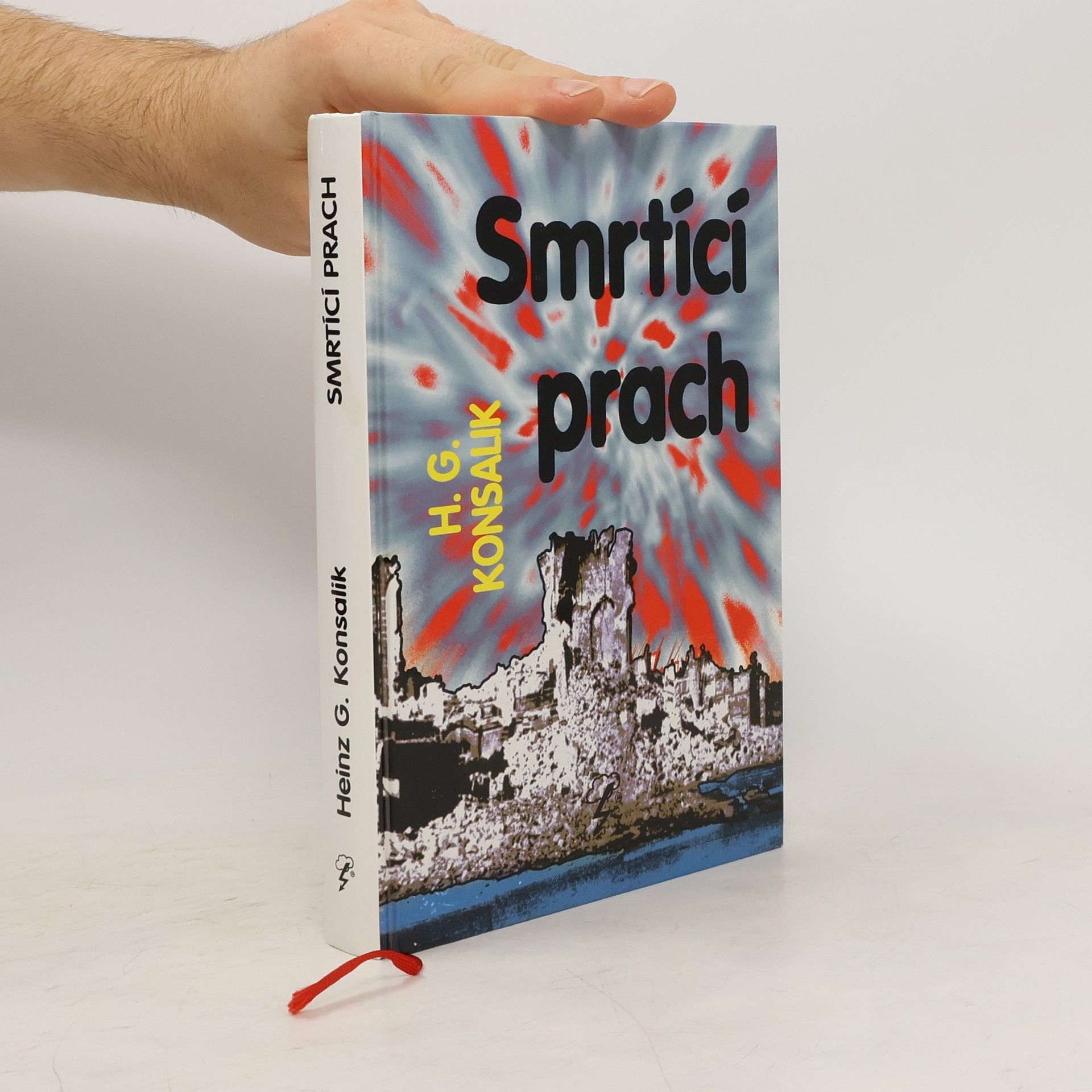 Heinz G. Konsalik Smrtící prach