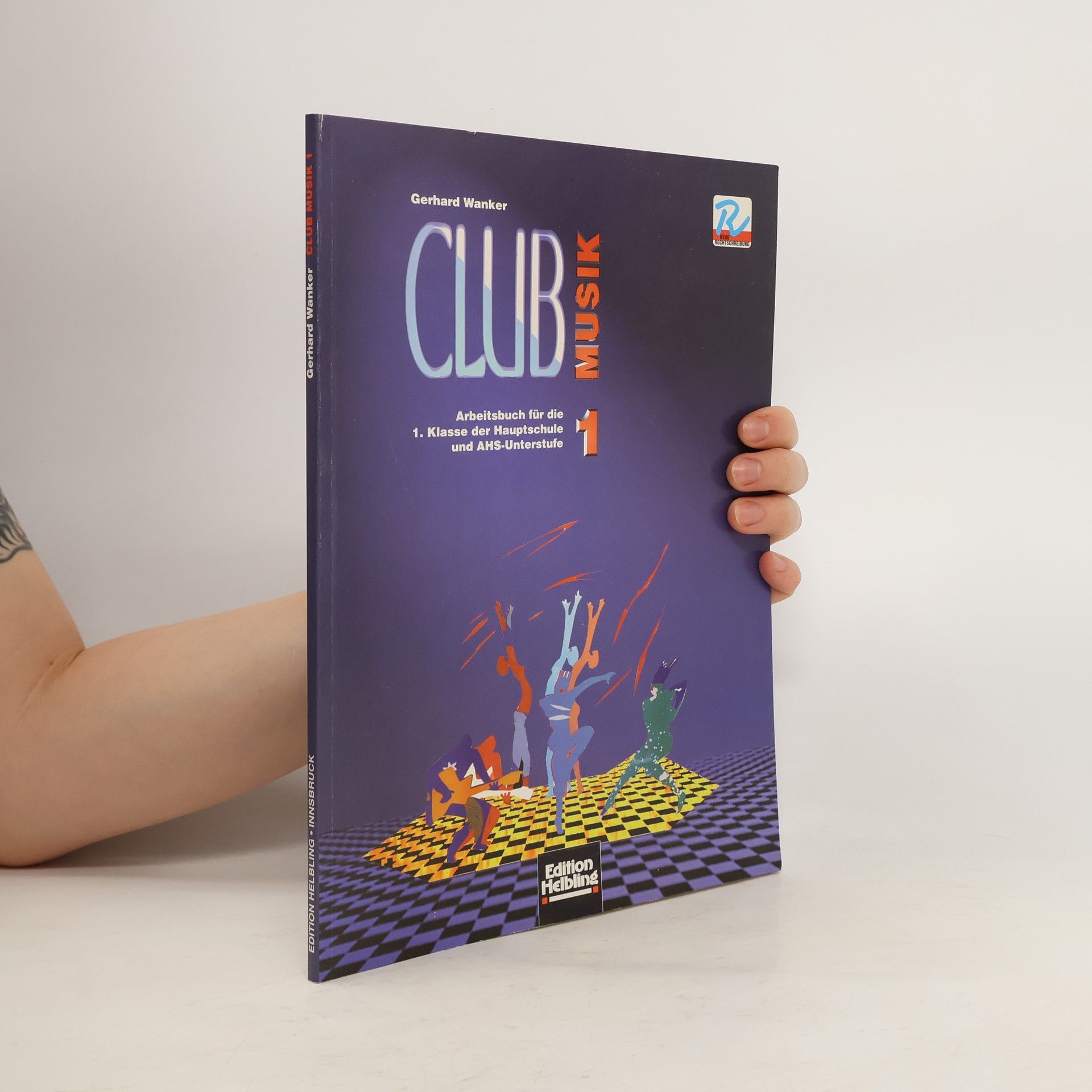 Gerhard Wanker Club Musik 1 Arbeitsmaterial für die 1