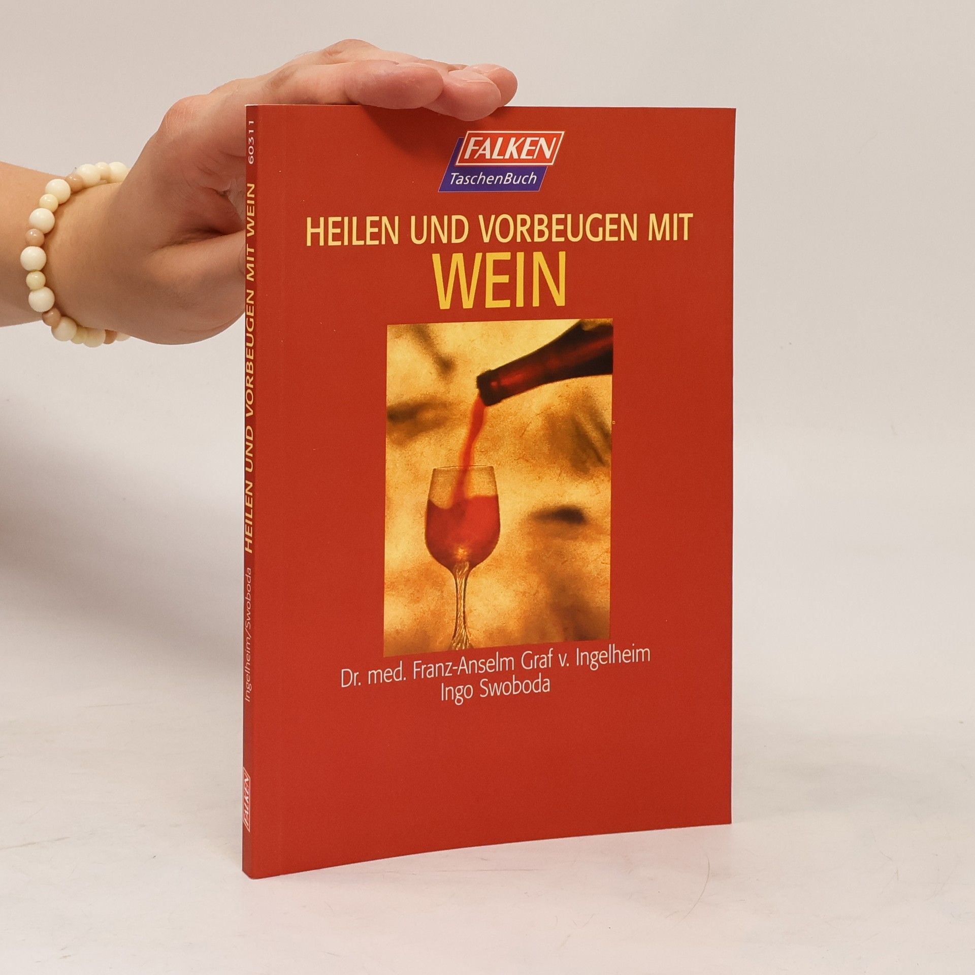 kolektiv Heilen und Vorbeugen mit Wein