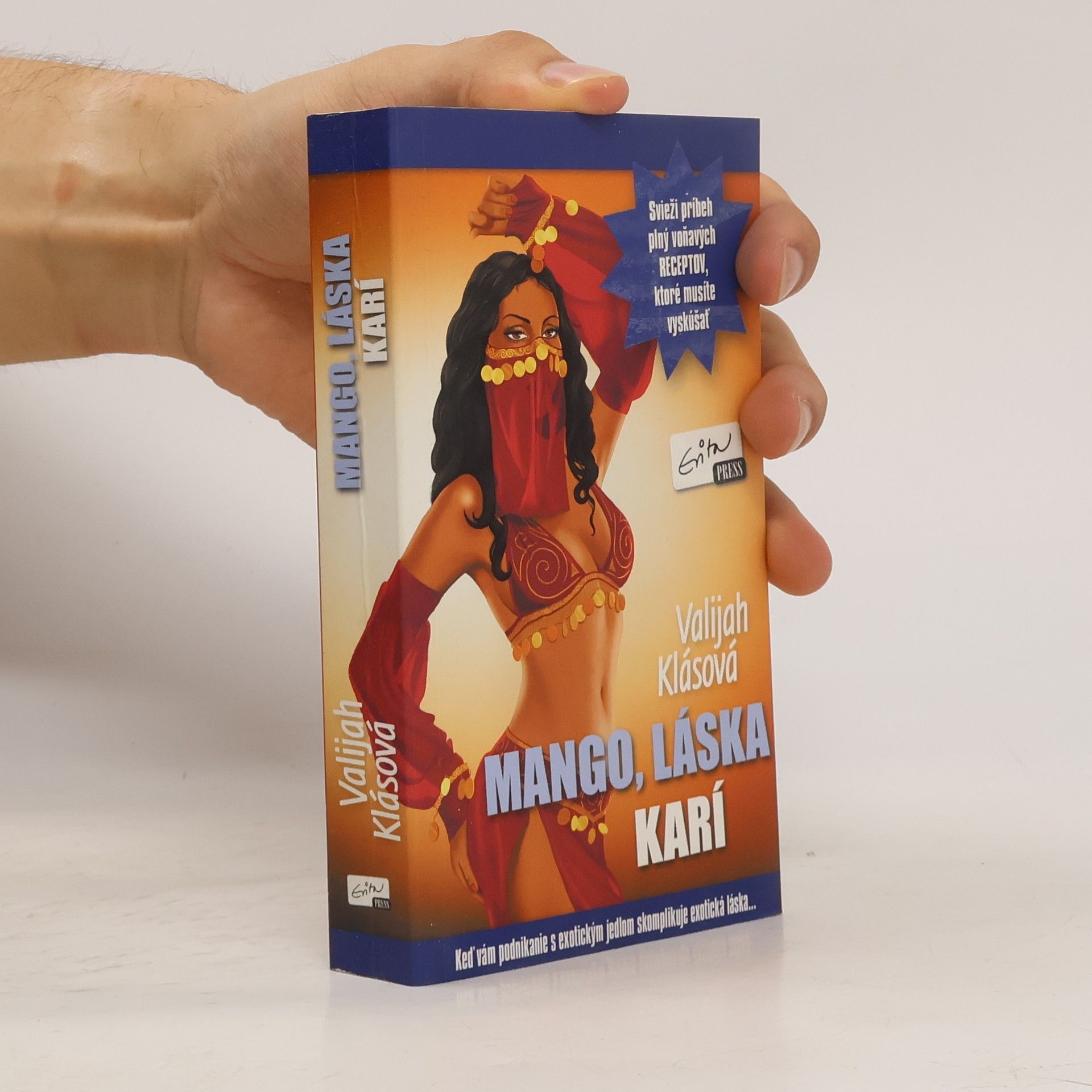 Valijah Klásová Mango, láska, karí