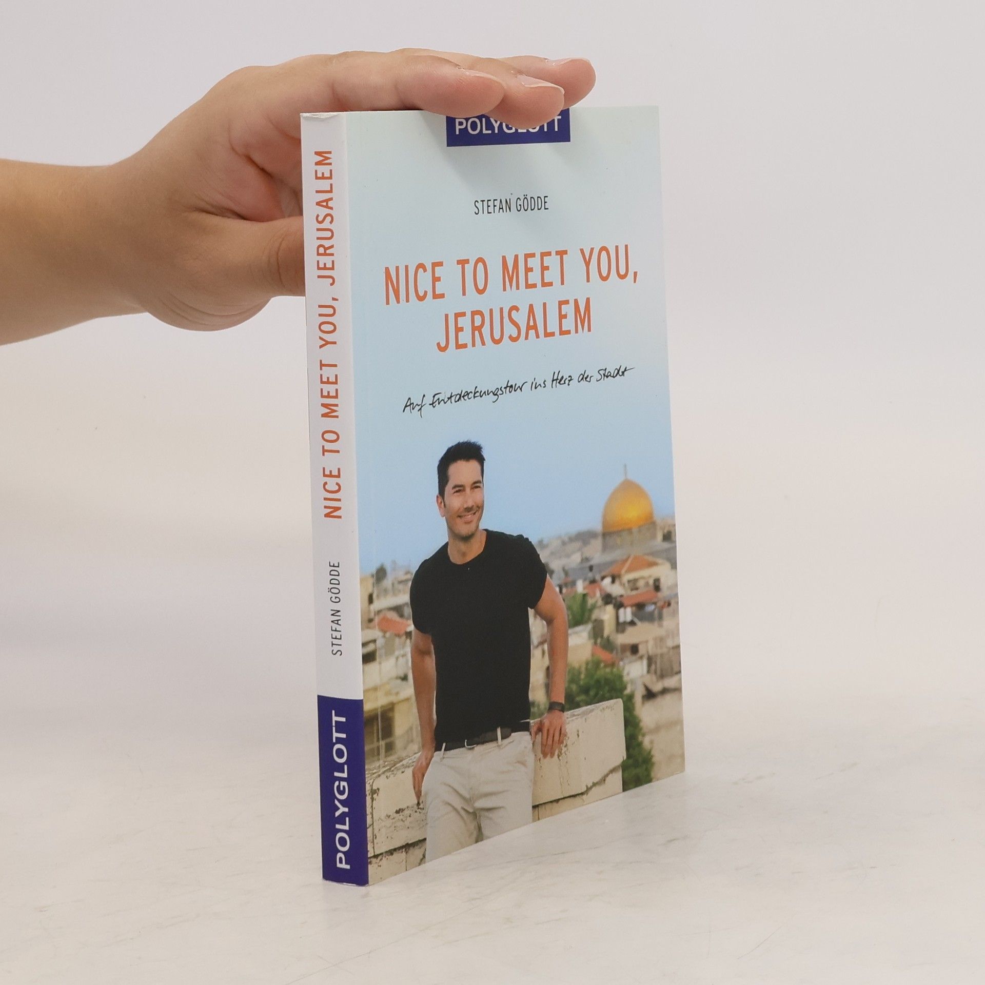 Stefan Gödde Nice to meet you, Jerusalem