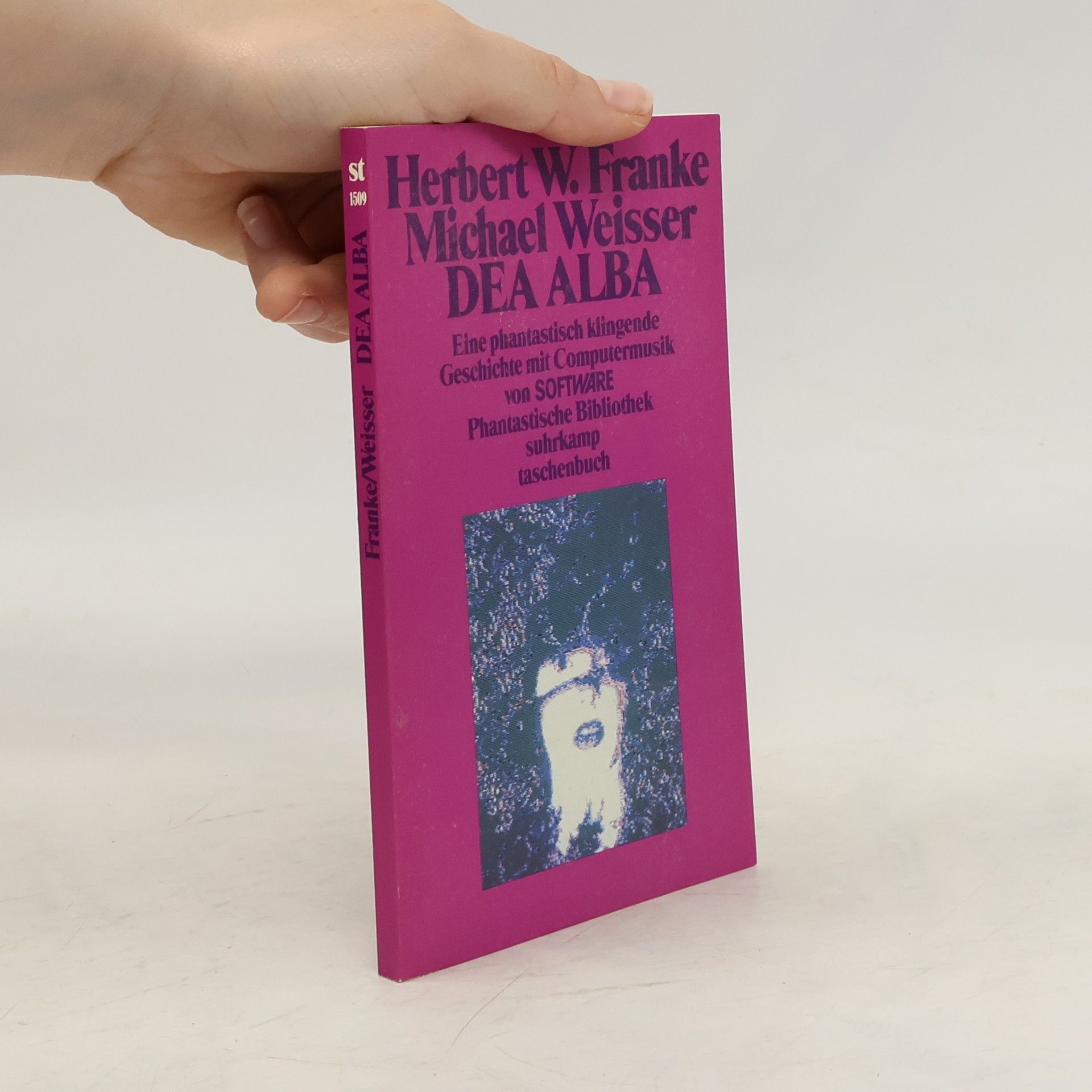 Franke Herbert W. Dea Alba, m. Cassette. Eine phantastisch klingende Geschichte mit Computermusik von SOFTWARE
