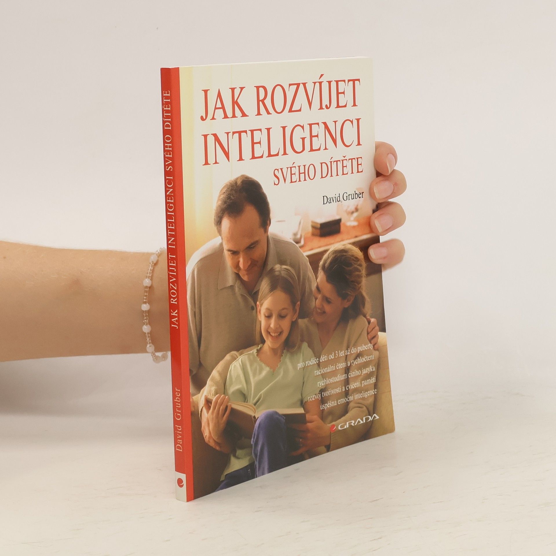 David Gruber Jak rozvíjet inteligenci svého dítěte