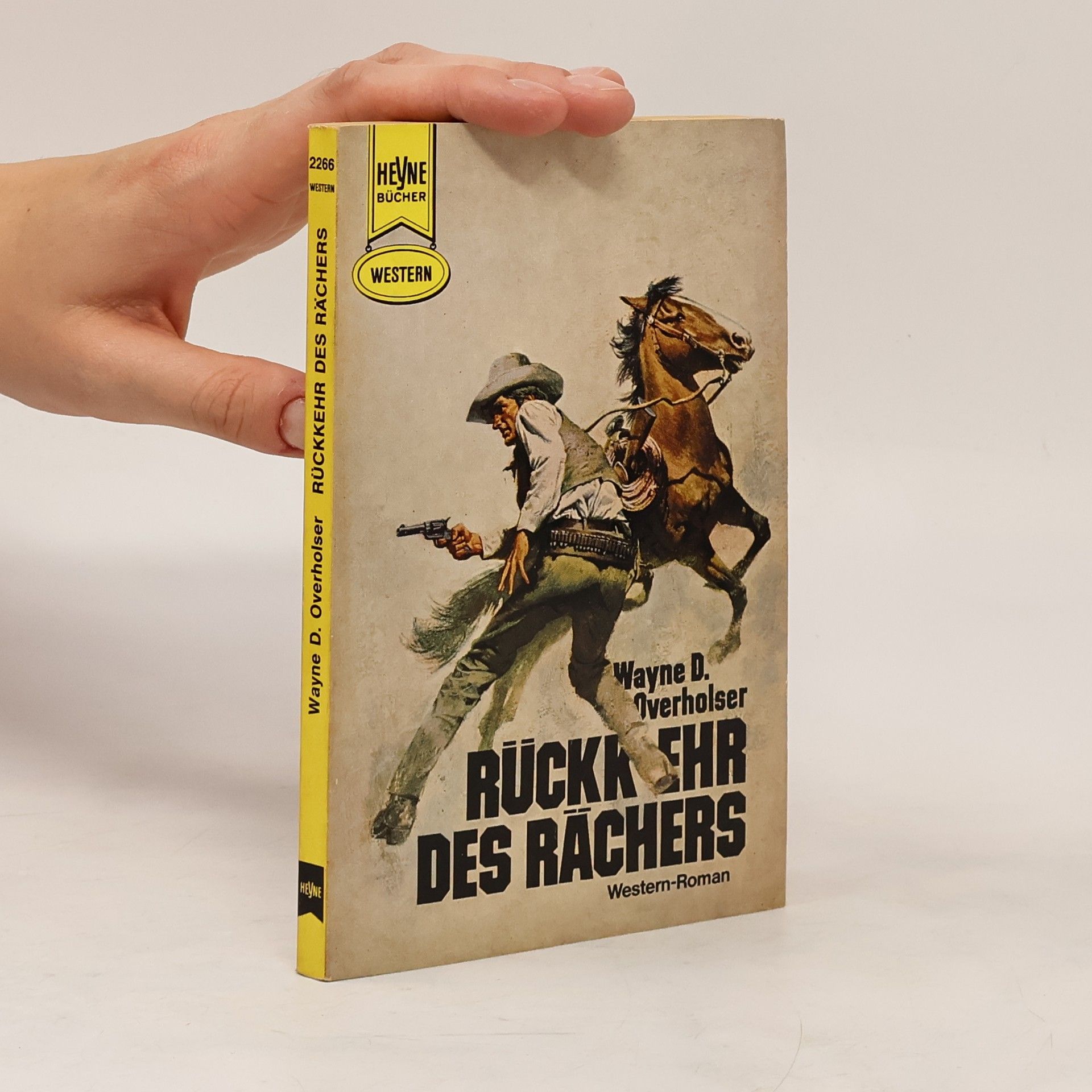 Wayne D. Overholser Rückkehr des Rächers