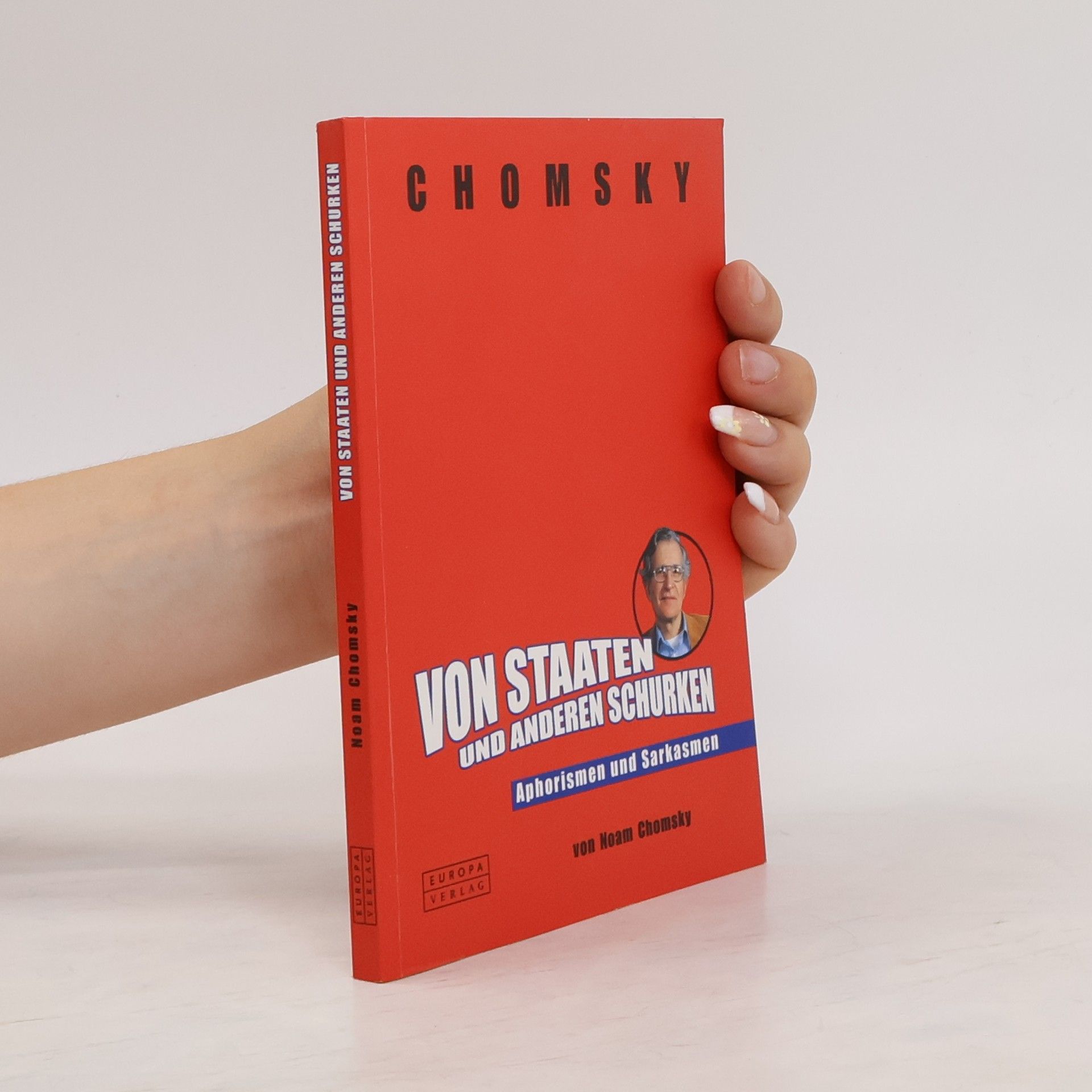 Noam Chomsky Von Staaten und anderen Schurken