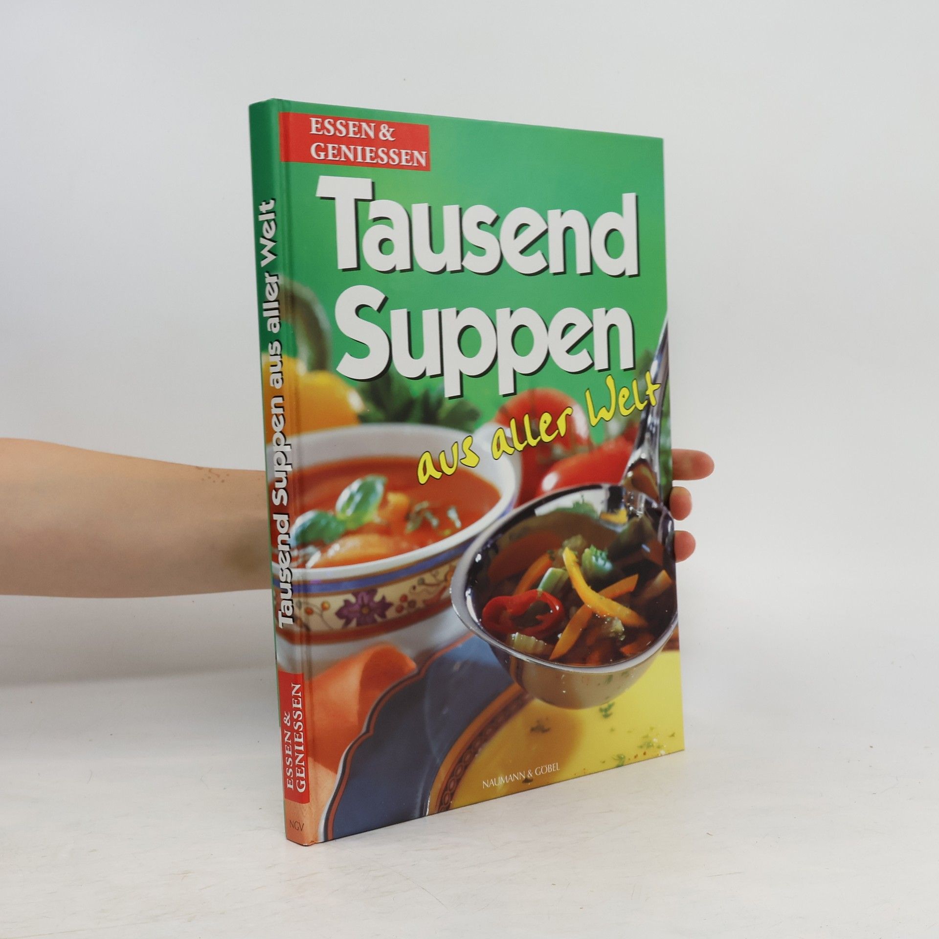 Collectif d'auteurs Tausend Suppen aus aller Welt