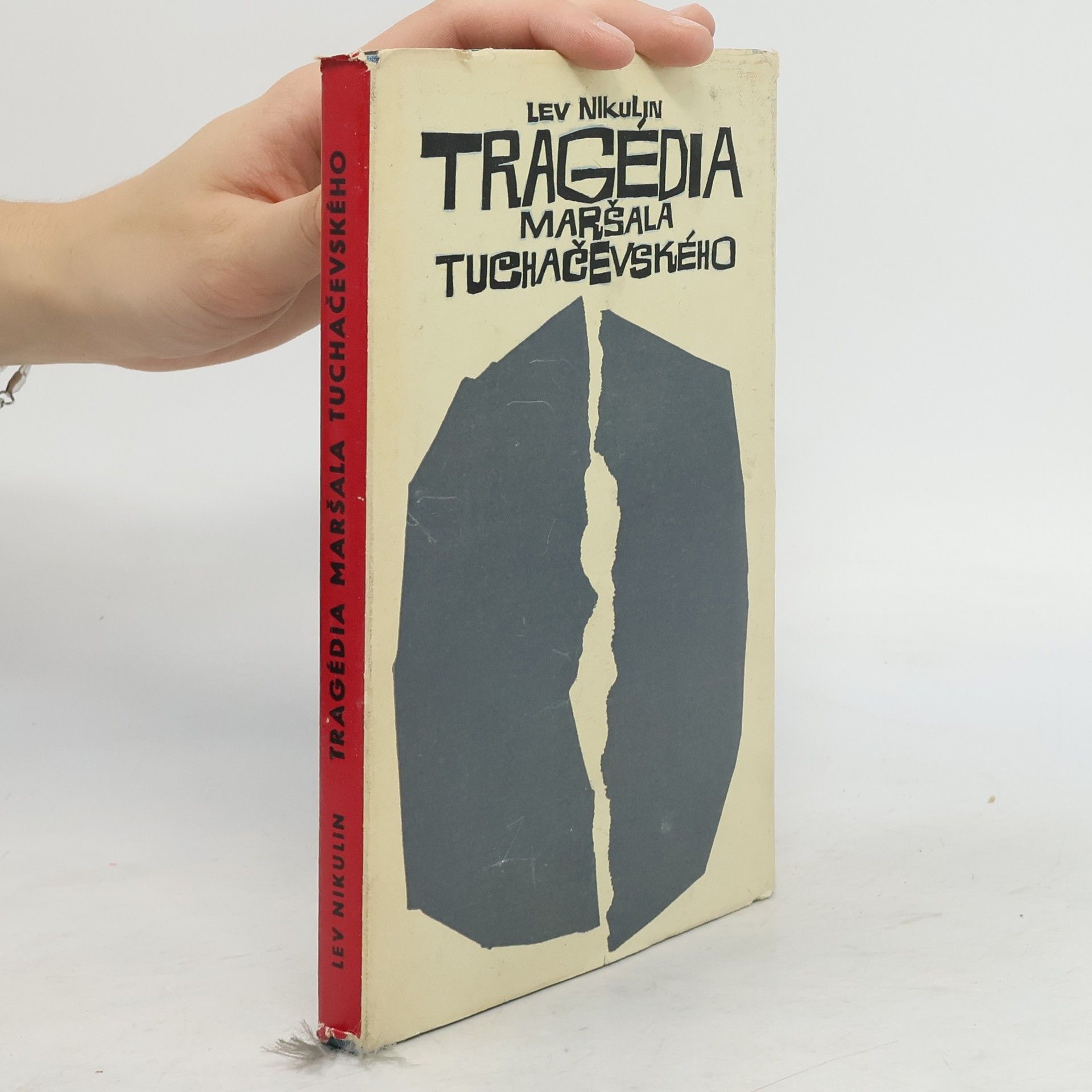 Lev Nikulin Tragédia maršala Tuchačevského
