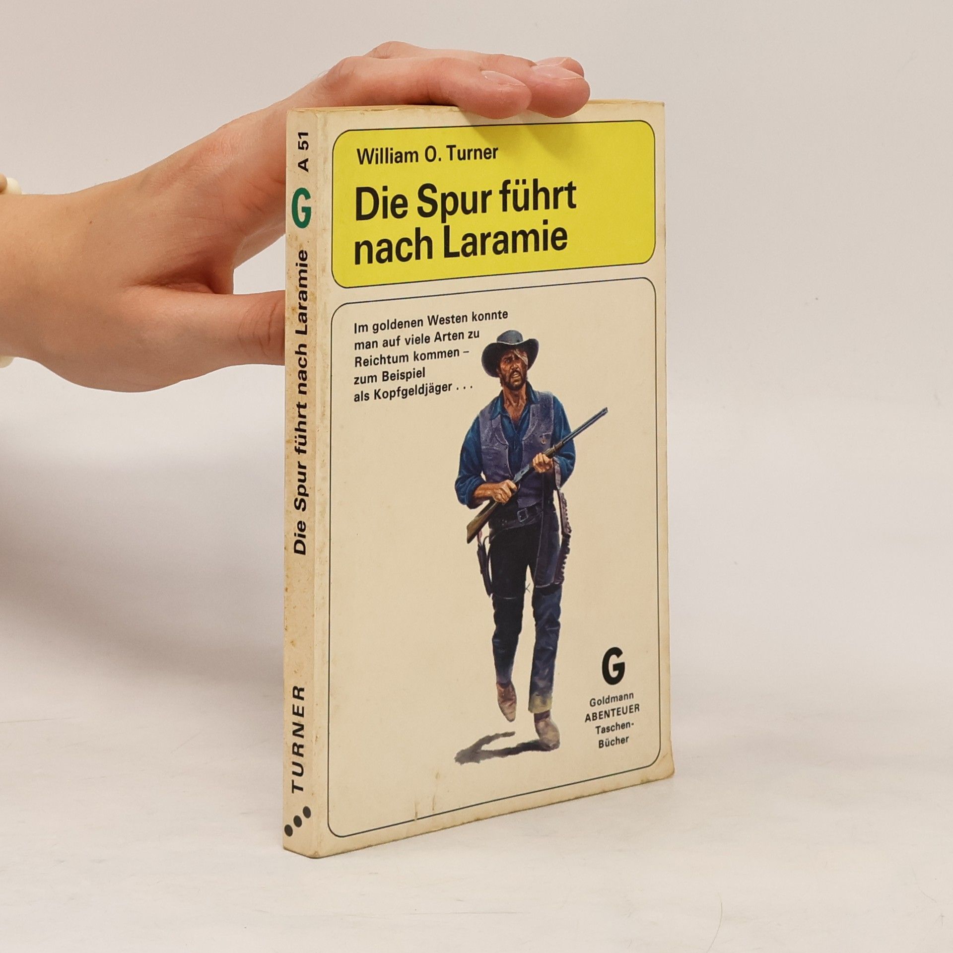William Oliver Turner Die Spur führt nach Laramie