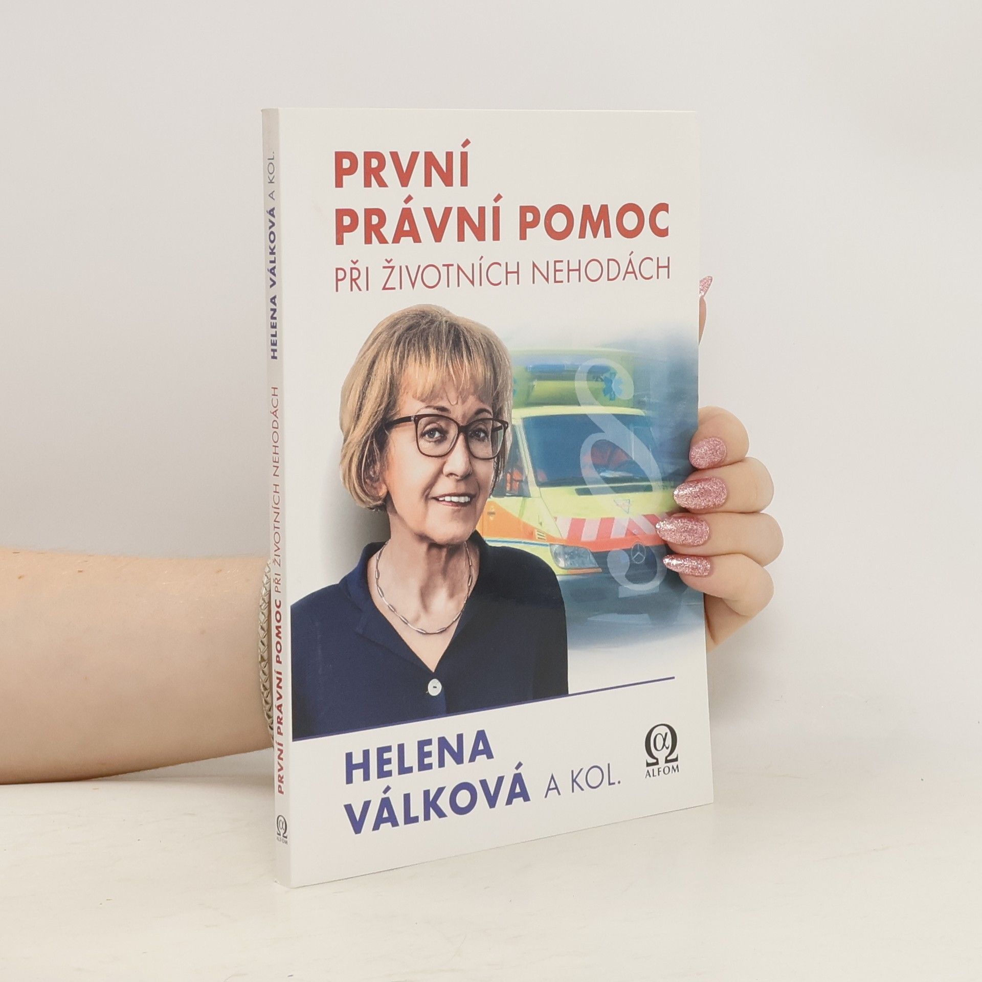 Helena Válková První právní pomoc při životních nehodách