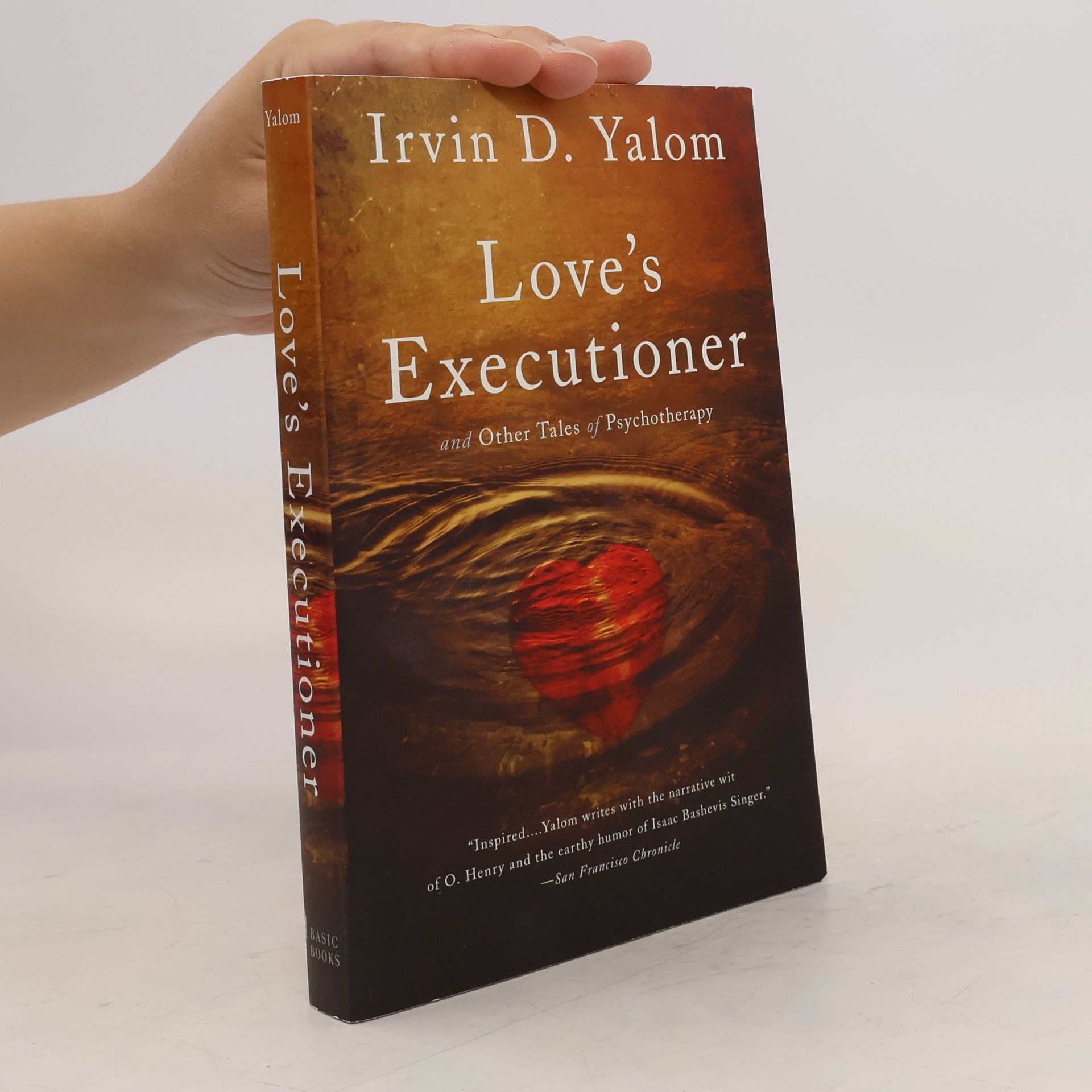 Irvin D. Yalom Love's Executioner