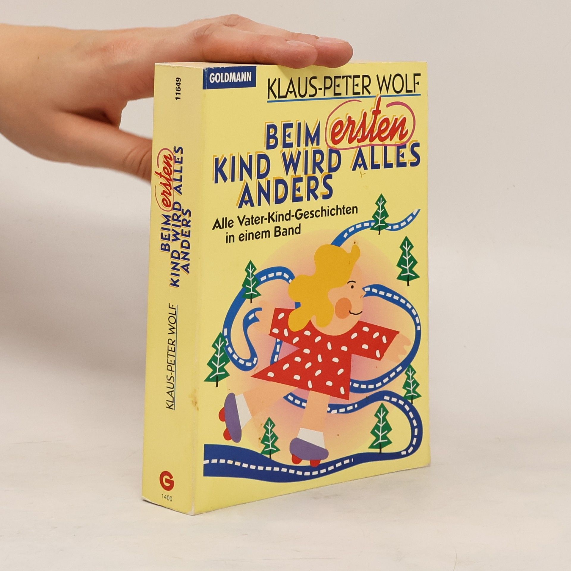 Klaus-Peter Wolf Beim ersten Kind wird alles anders
