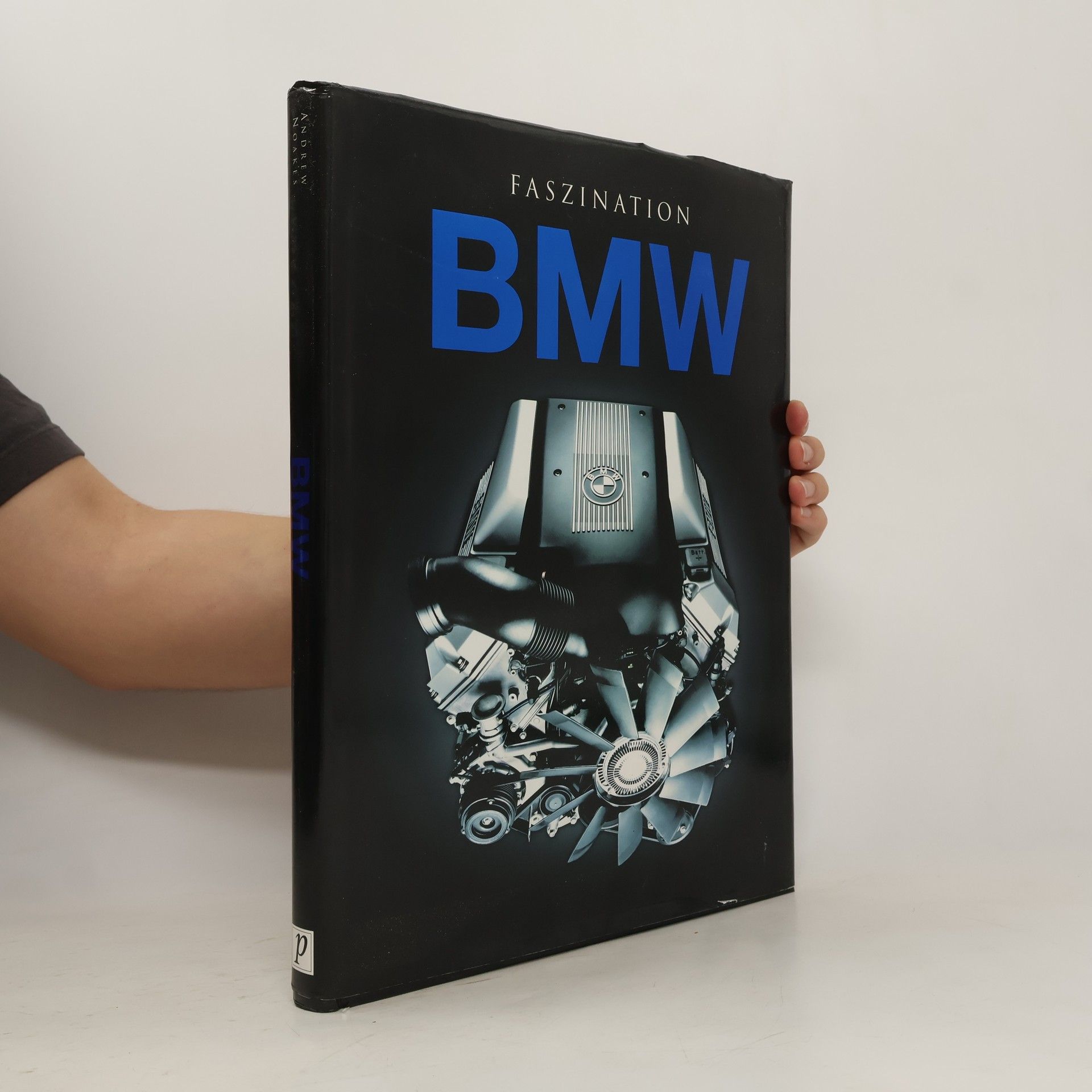 Andrew Noakes Faszination BMW