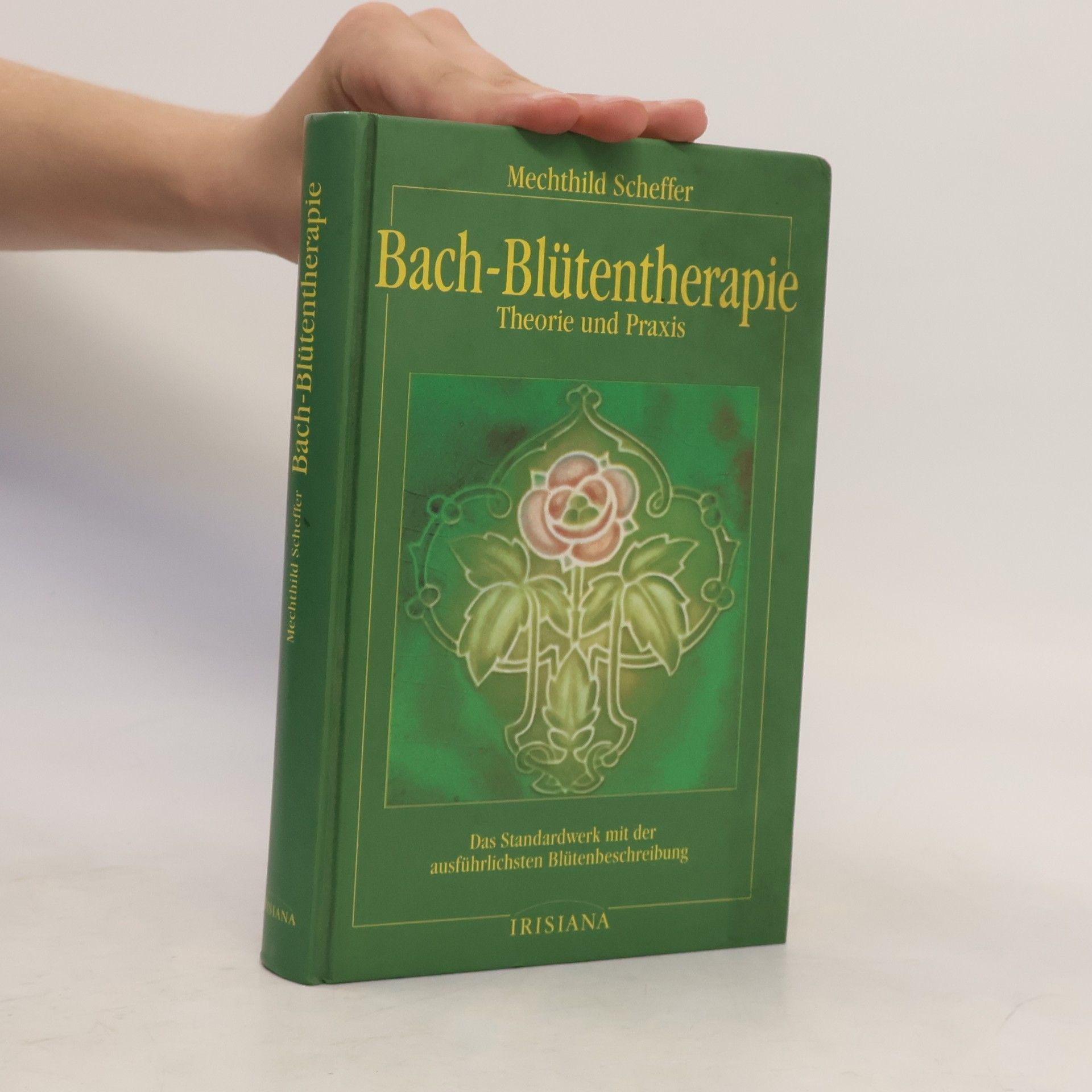 Mechthild Scheffer Bach-Blütentherapie