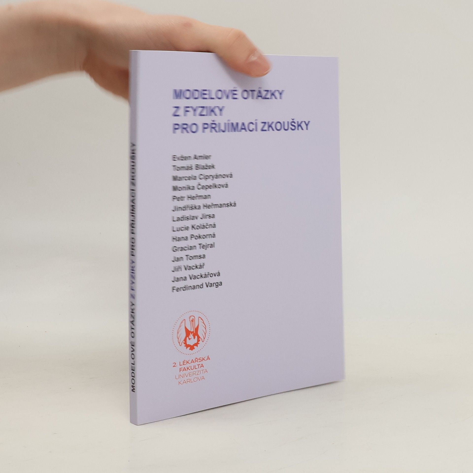 Autores varios Modelové otázky z fyziky pro přijímací zkoušky