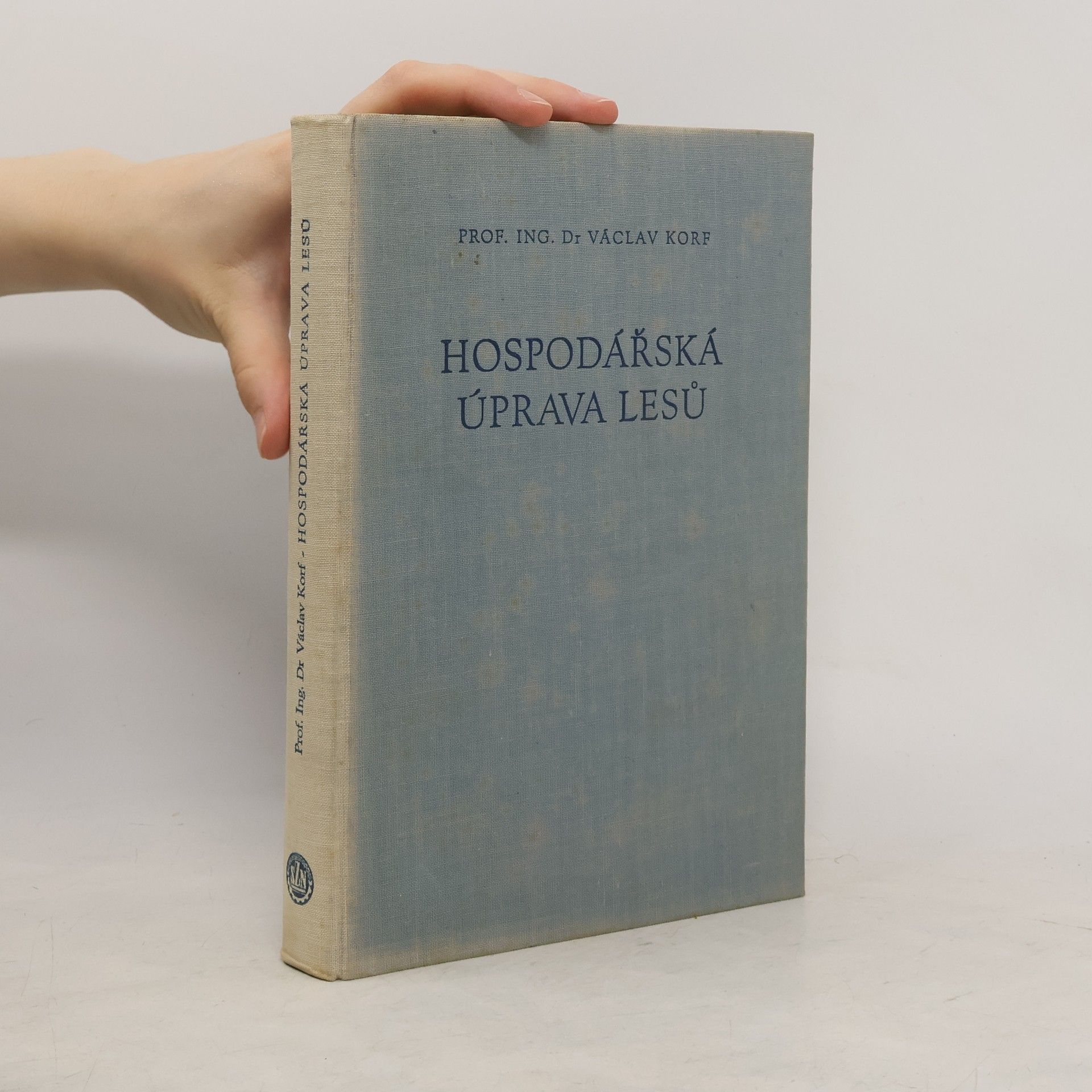 kolektiv Hospodářská úprava lesů
