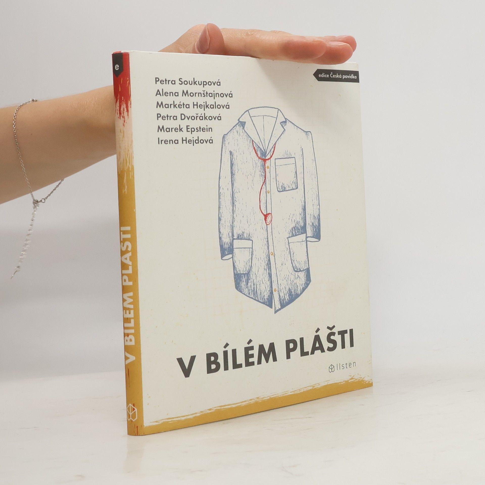Petra Soukupová V bílém plášti