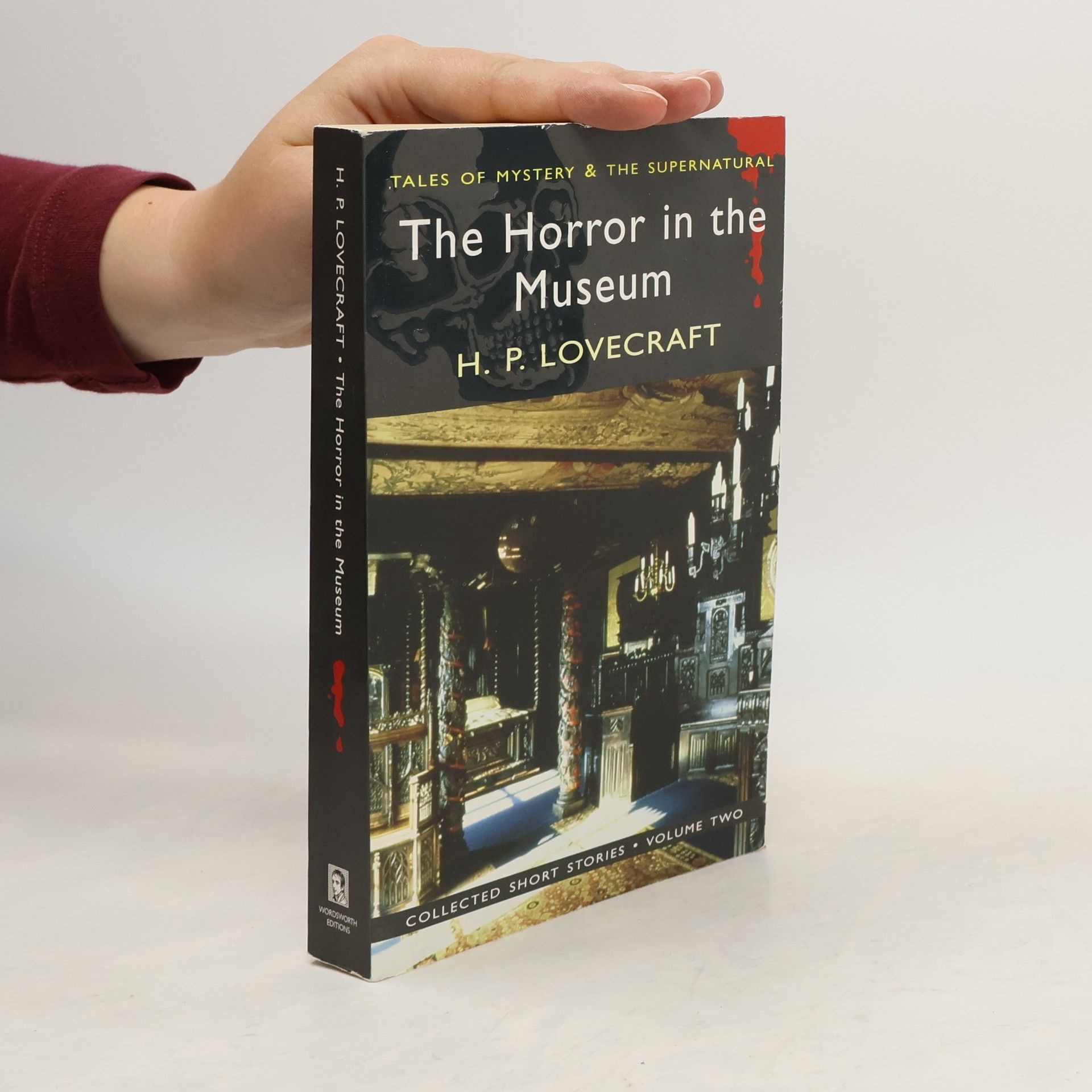 Howard Phillips Lovecraft The horror in the museum & other stories