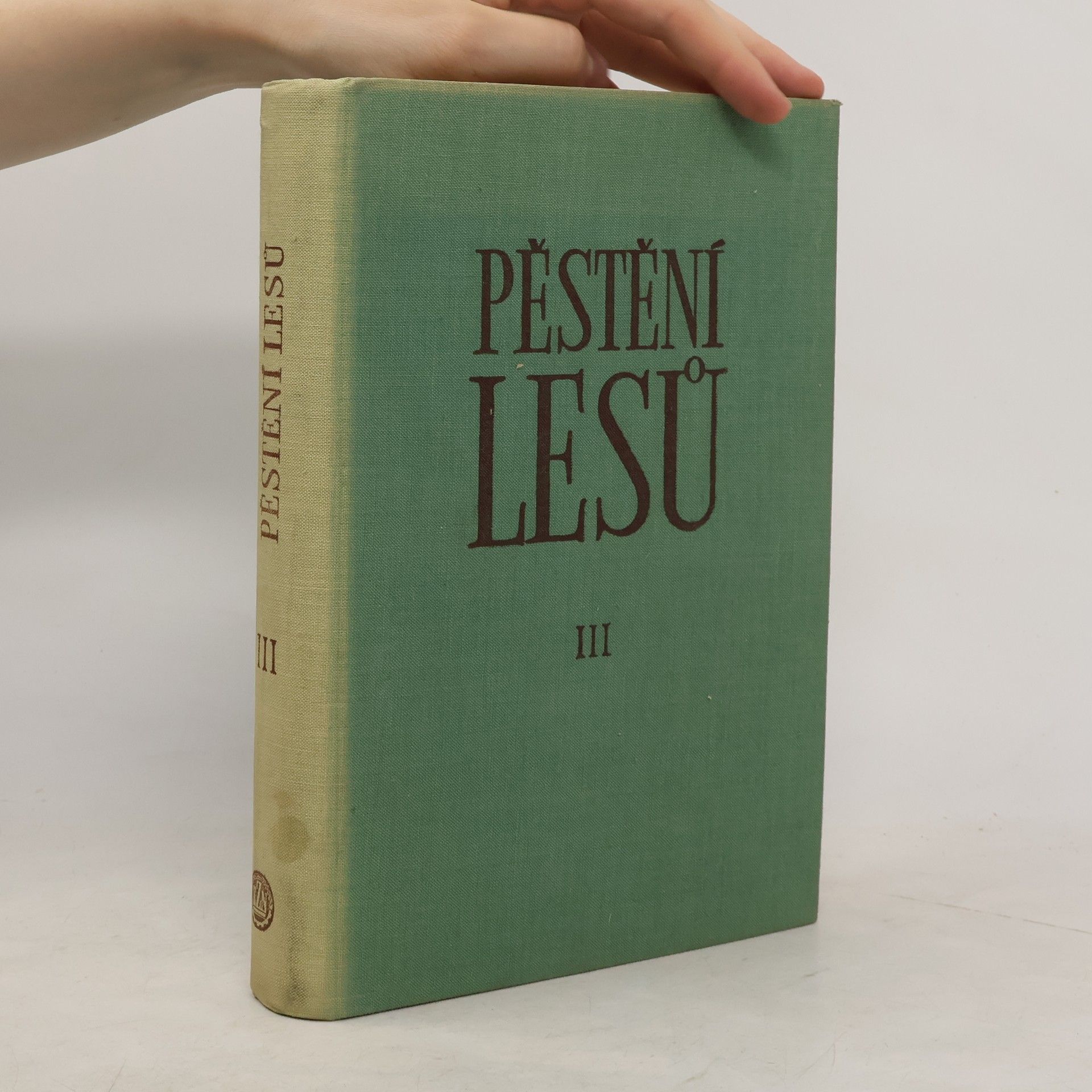 Bohuslav Polanský Pěstění lesů III. Speciální pěstění lesů