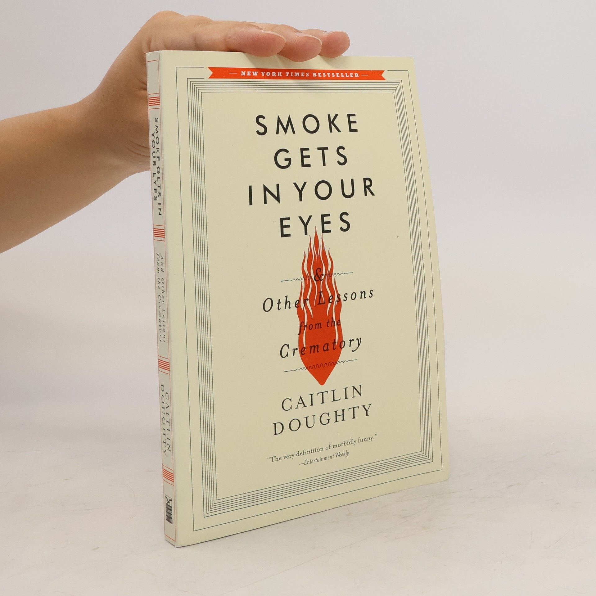 Caitlin Doughty Smoke Gets in Your Eyes